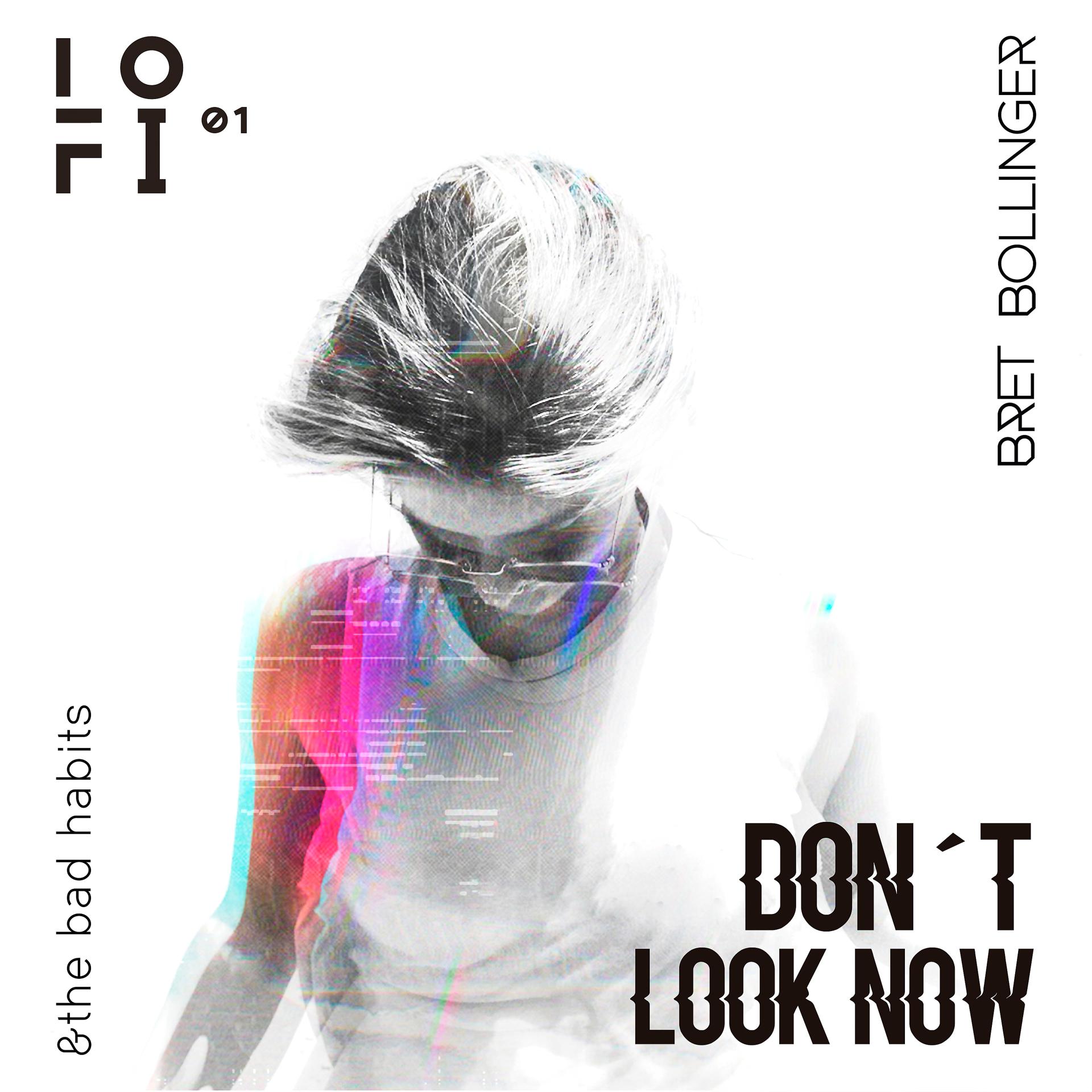 Постер альбома Don't Look Now