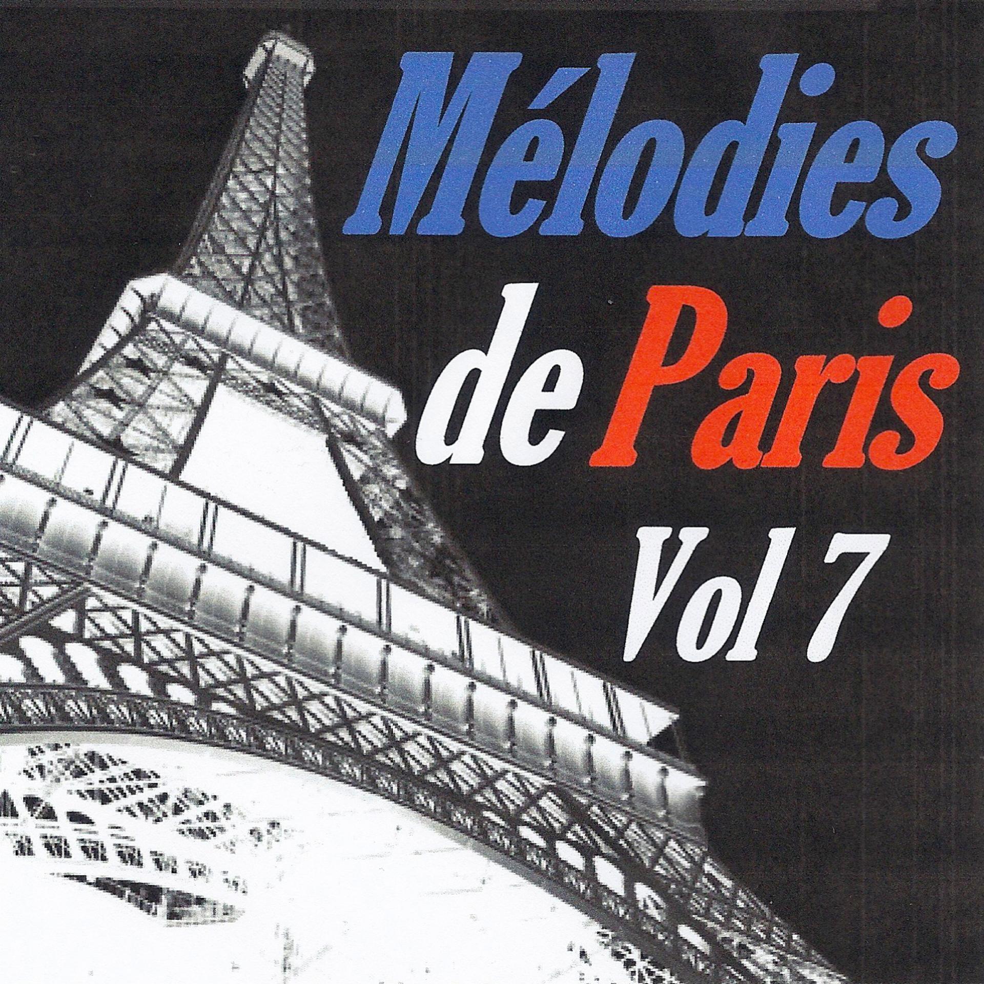 Постер альбома Mélodies de Paris, vol. 7