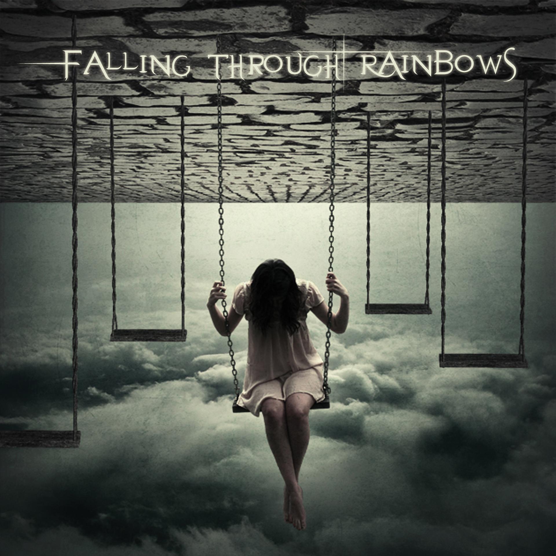 Постер альбома Falling Through Rainbows
