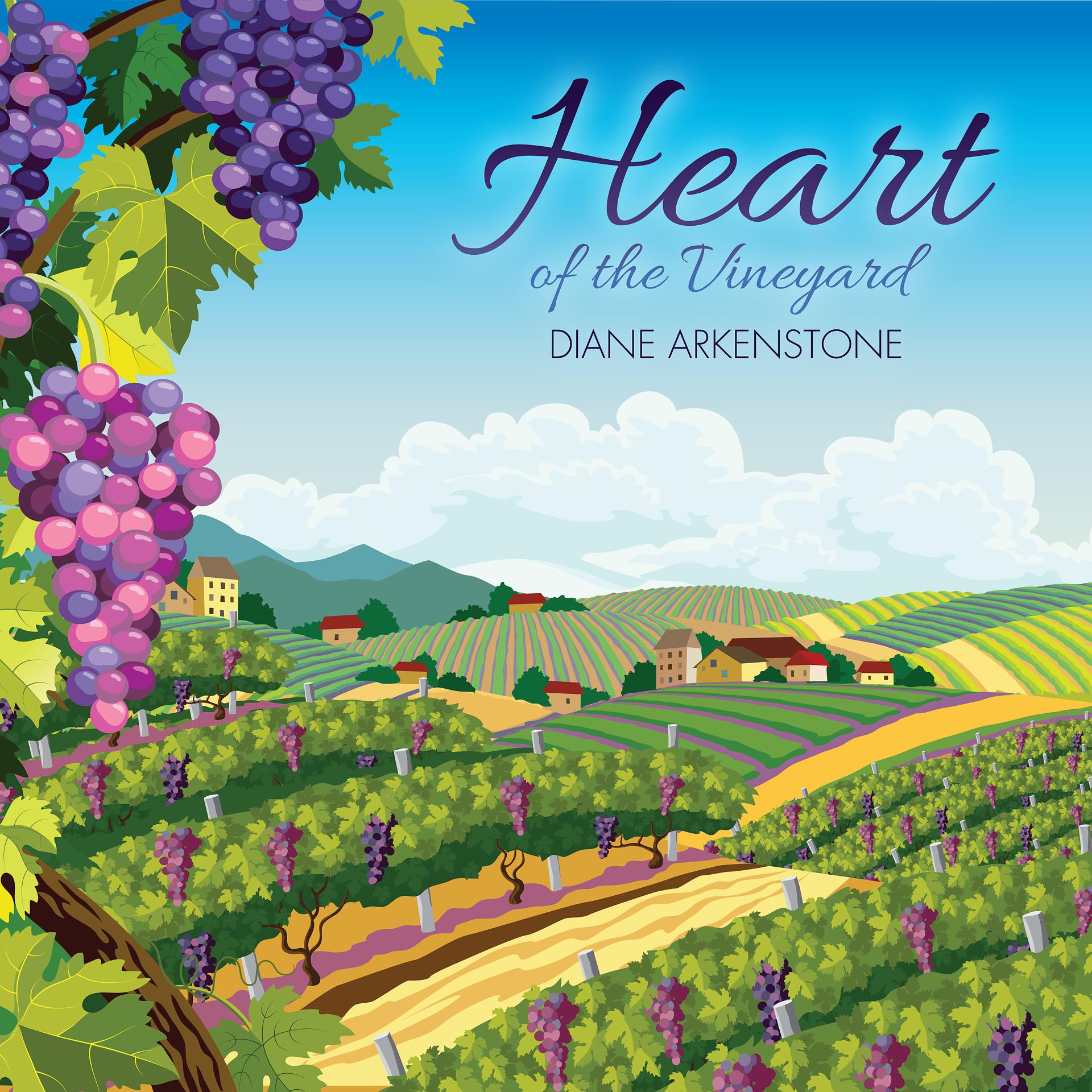 Постер альбома Heart of the Vineyard