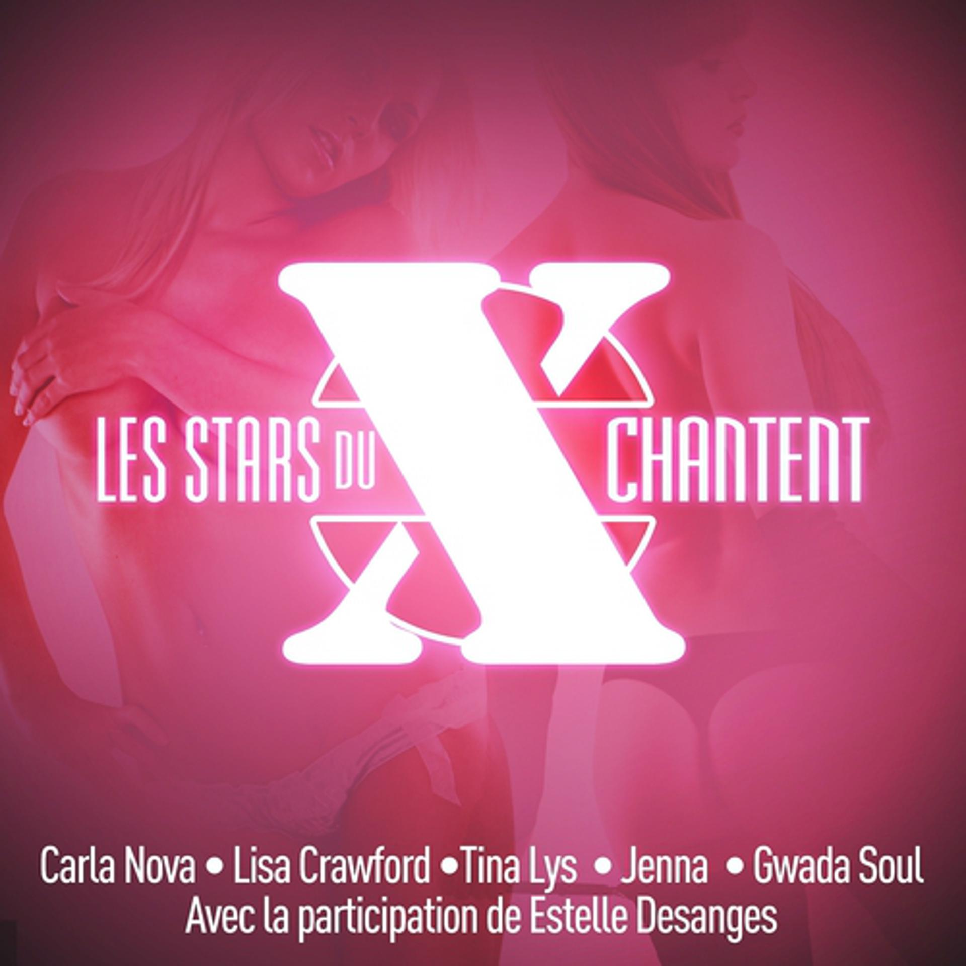 Постер альбома Les stars du X chantent
