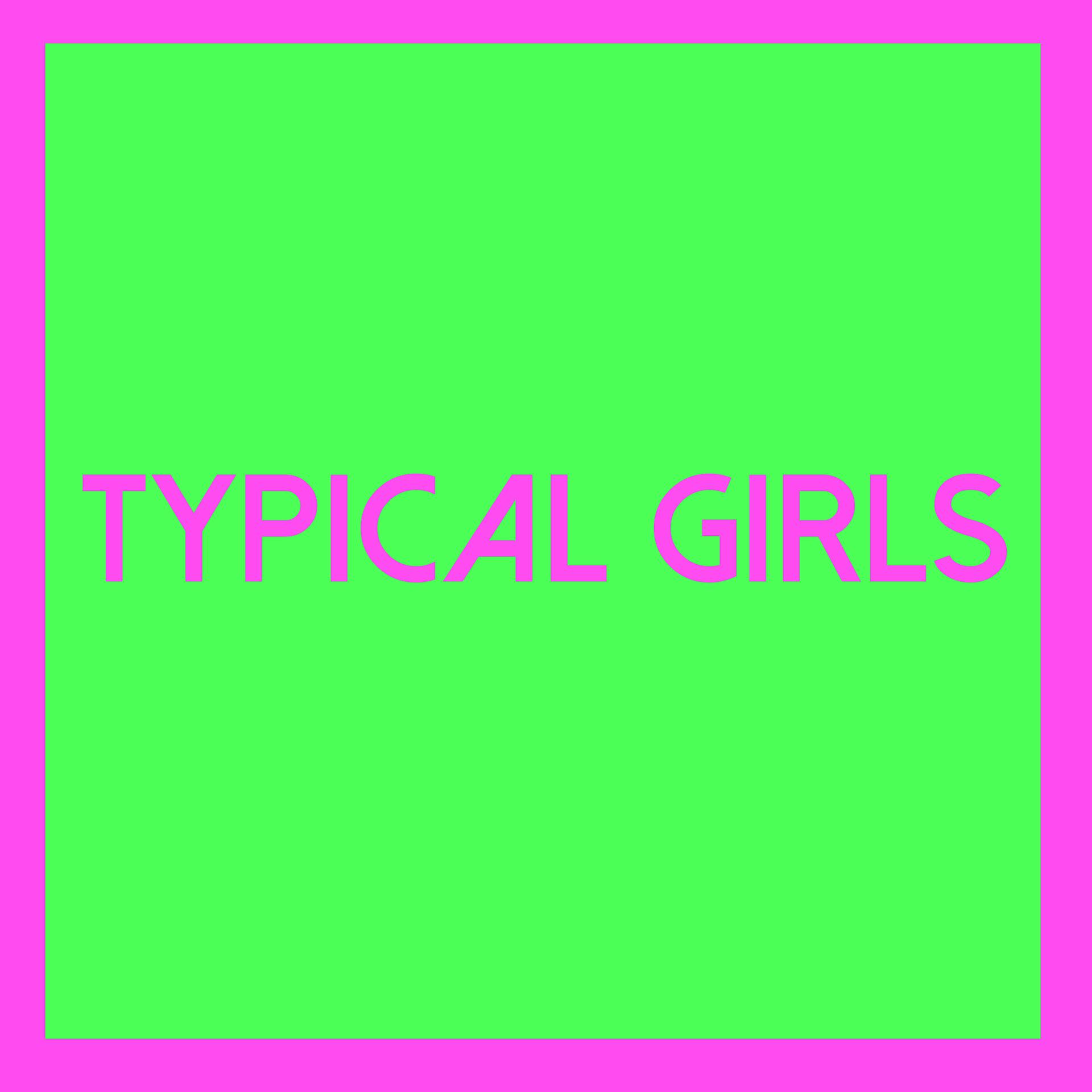 Постер альбома Typical Girls, Vol. 2