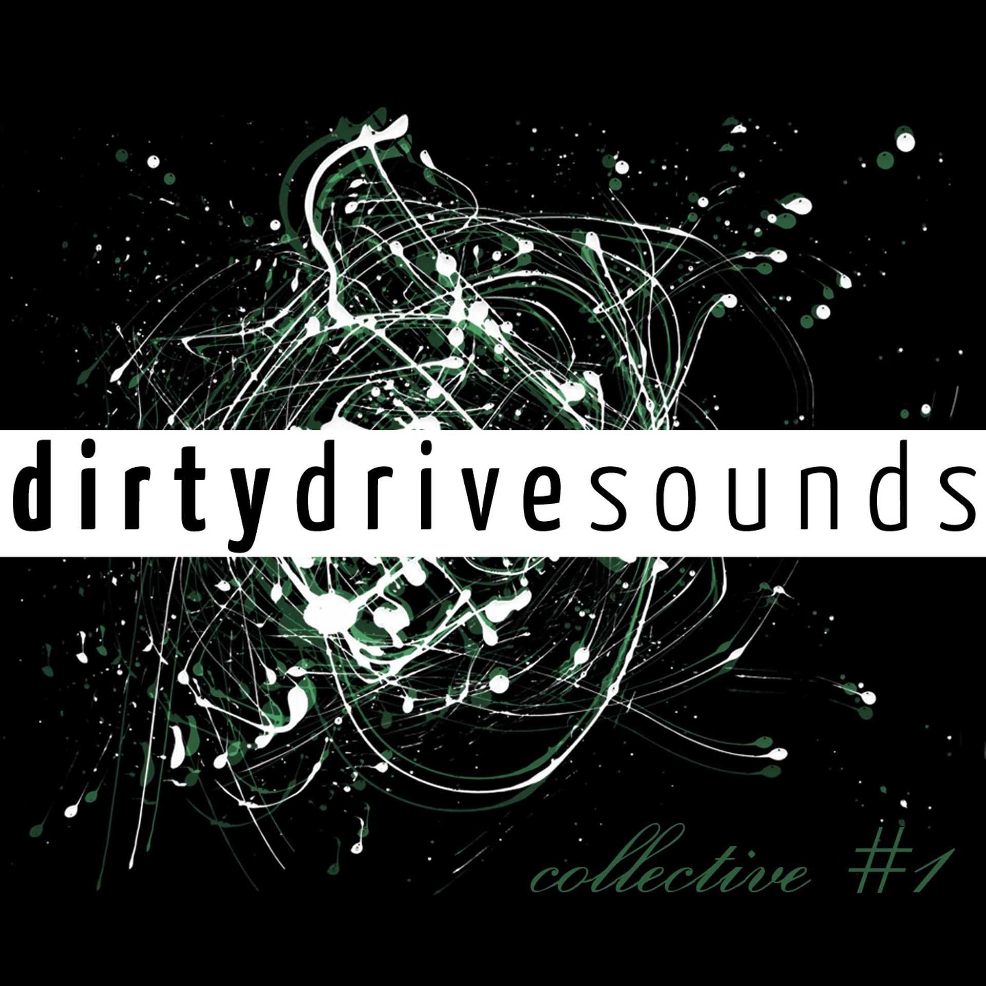 Постер альбома Dirty Drive Sounds