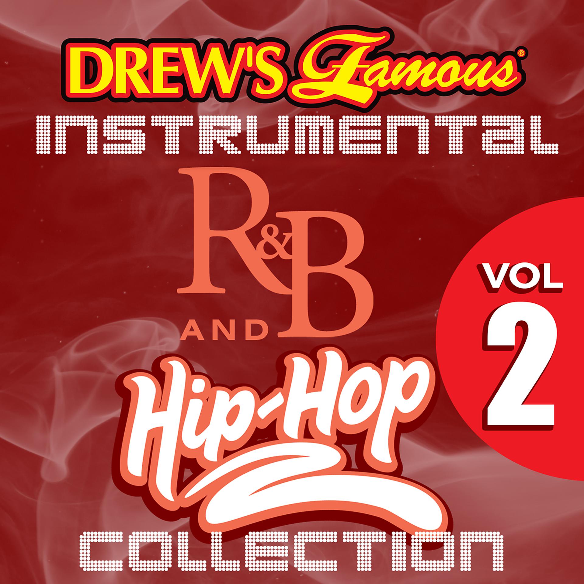 Постер альбома Drew's Famous Instrumental R&B And Hip-Hop Collection, Vol. 2