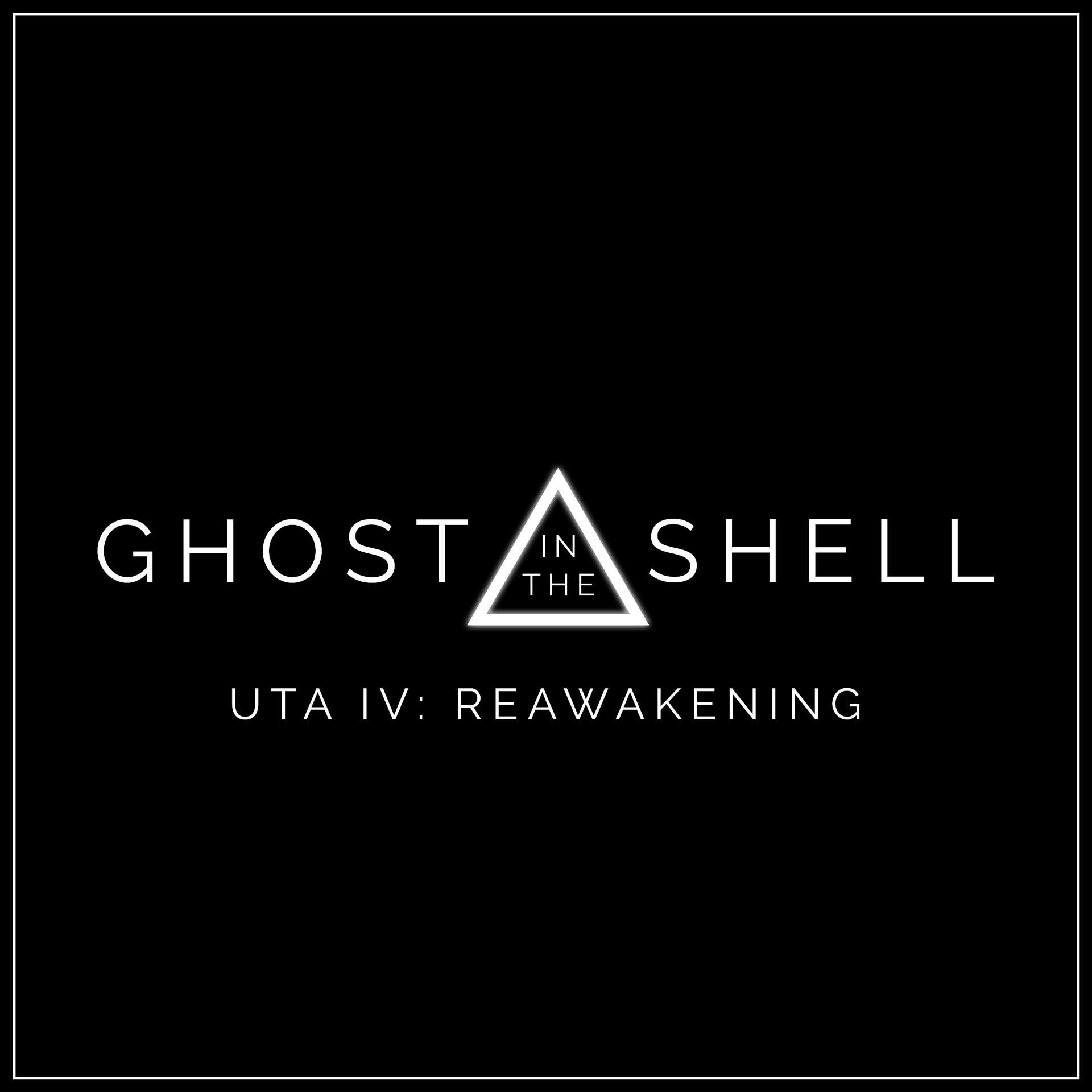Постер альбома Uta Iv: Reawakening (Remix) [From "Ghost in the Shell"]