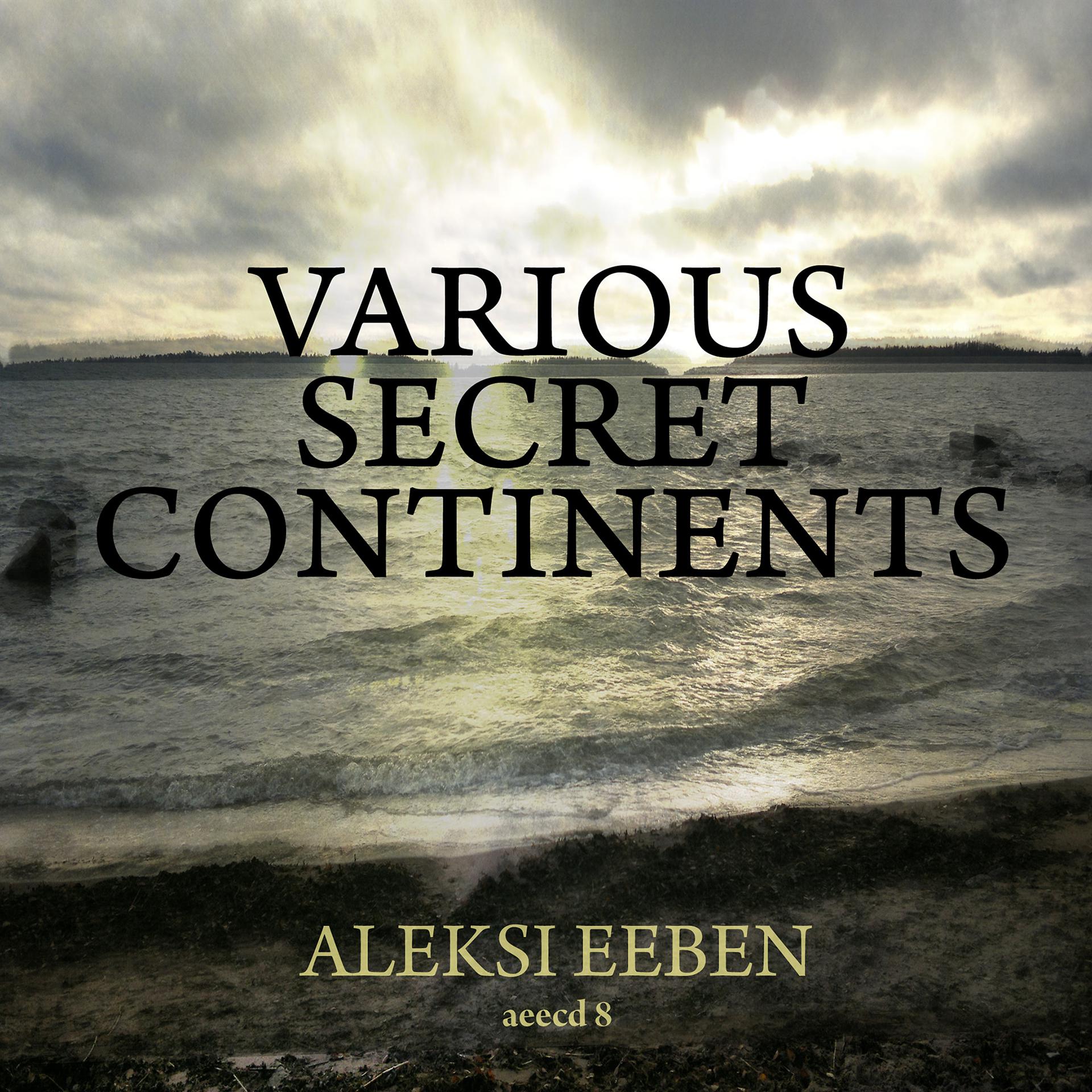 Постер альбома Various Secret Continents
