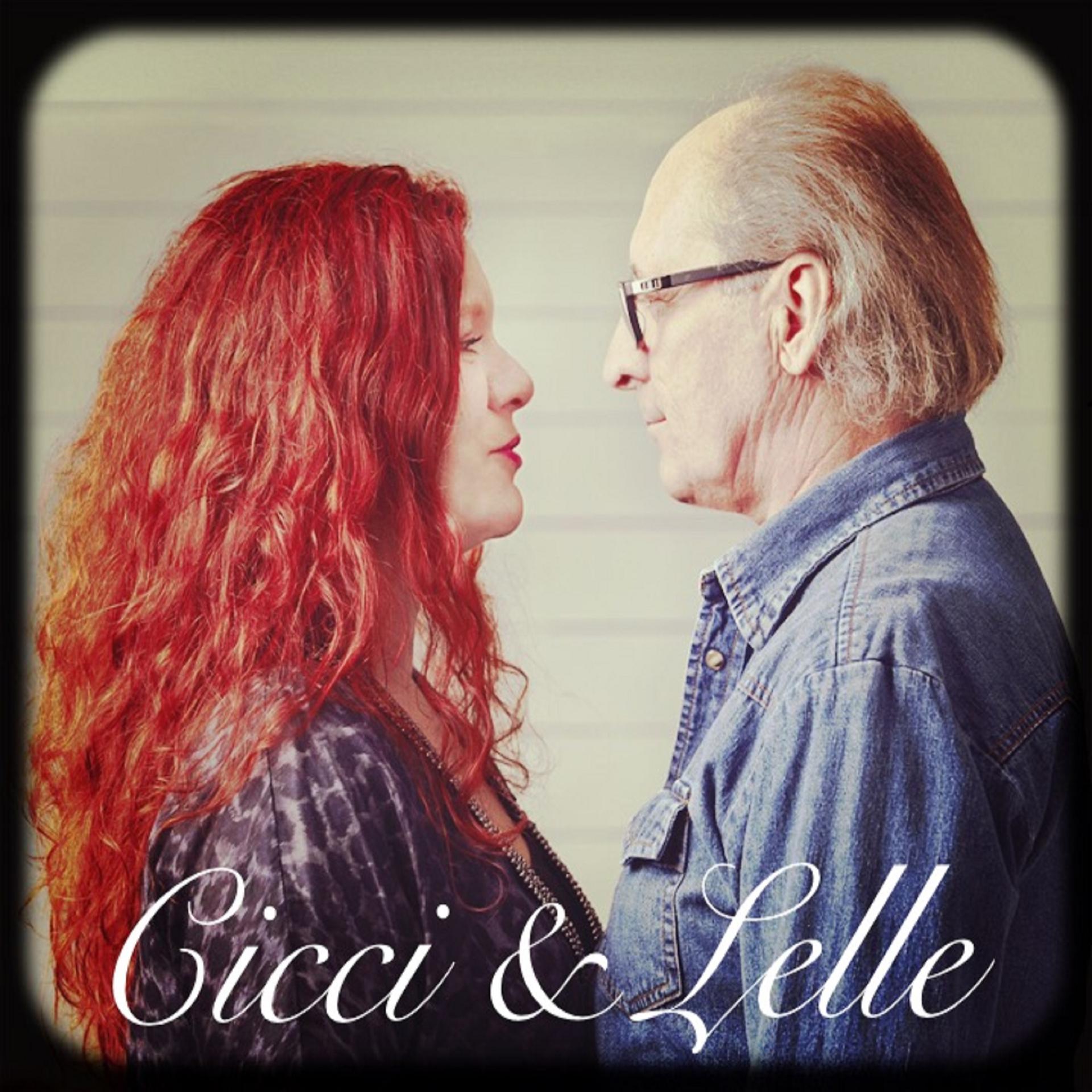Постер альбома Cicci & Lelle
