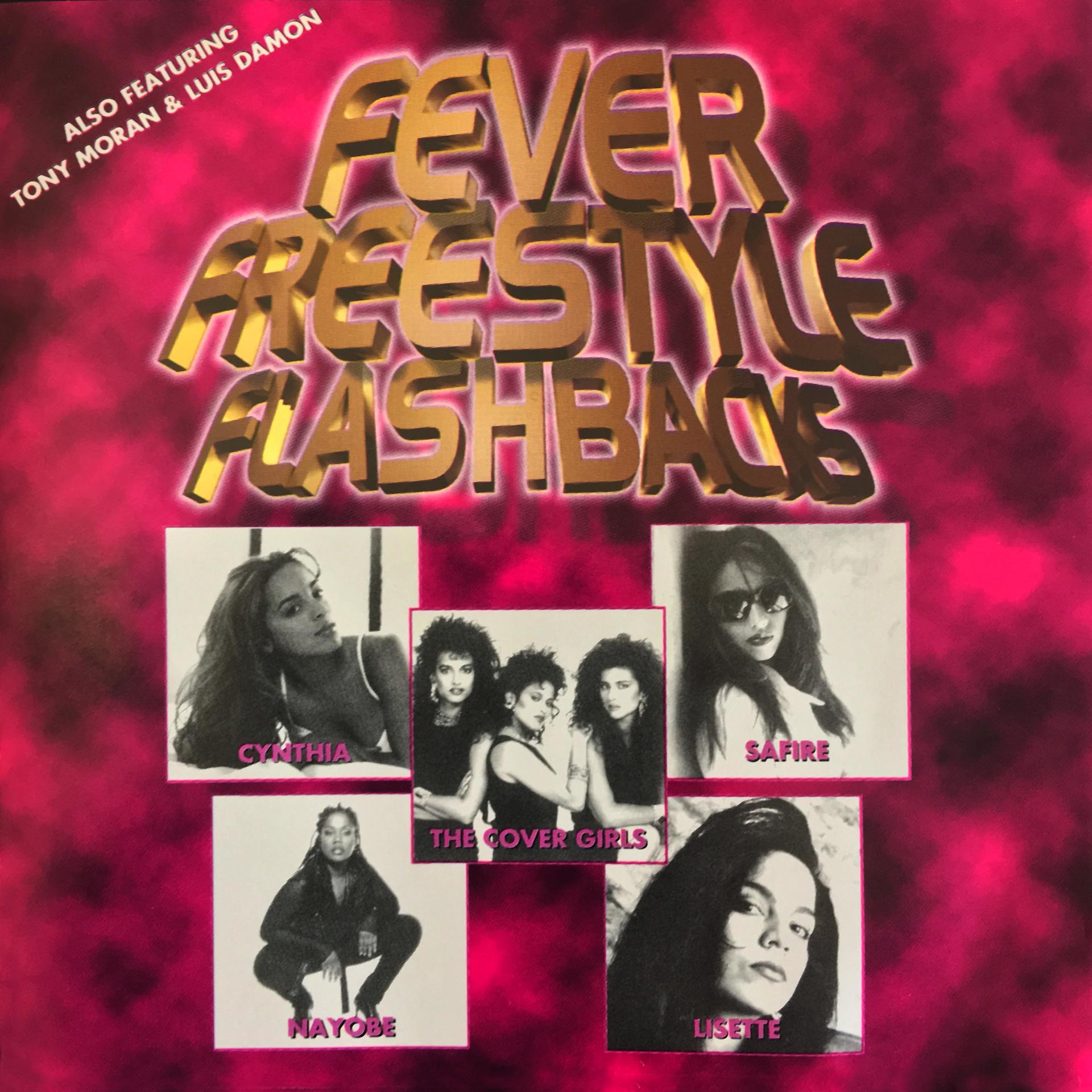 Постер альбома Fever Freestyle Flashbacks
