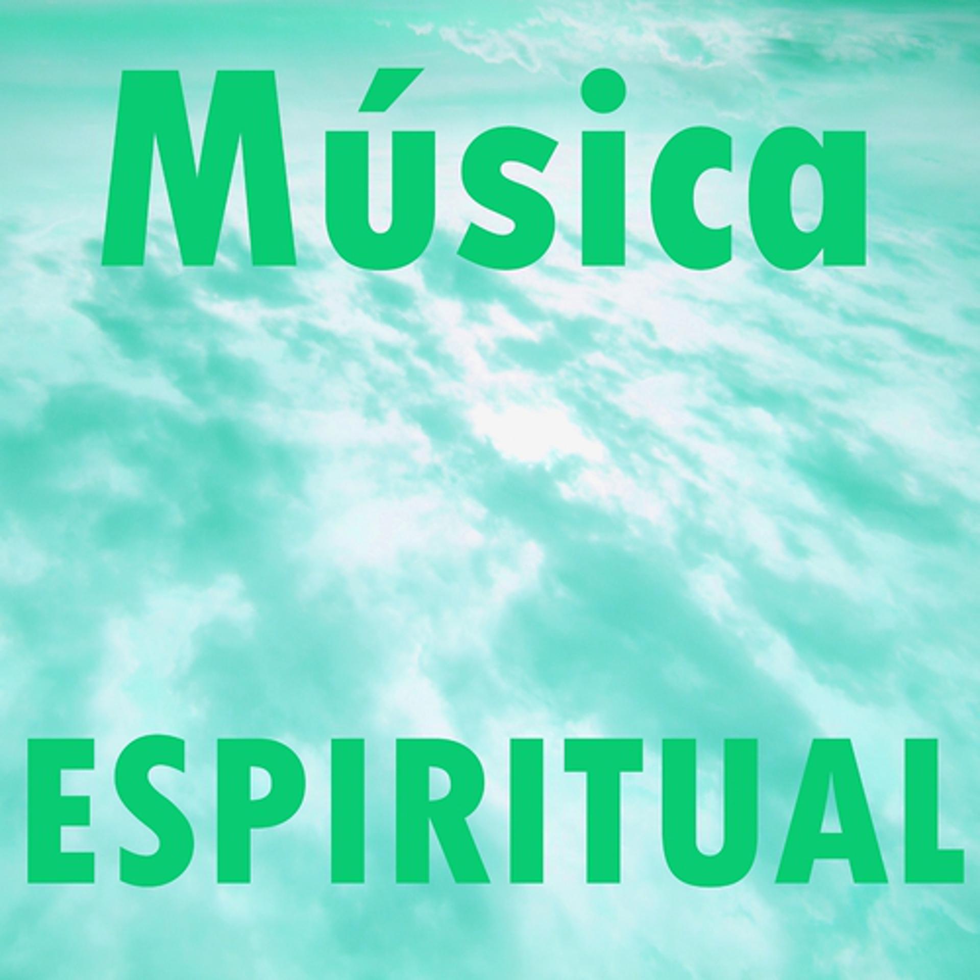 Постер альбома Música Espiritual