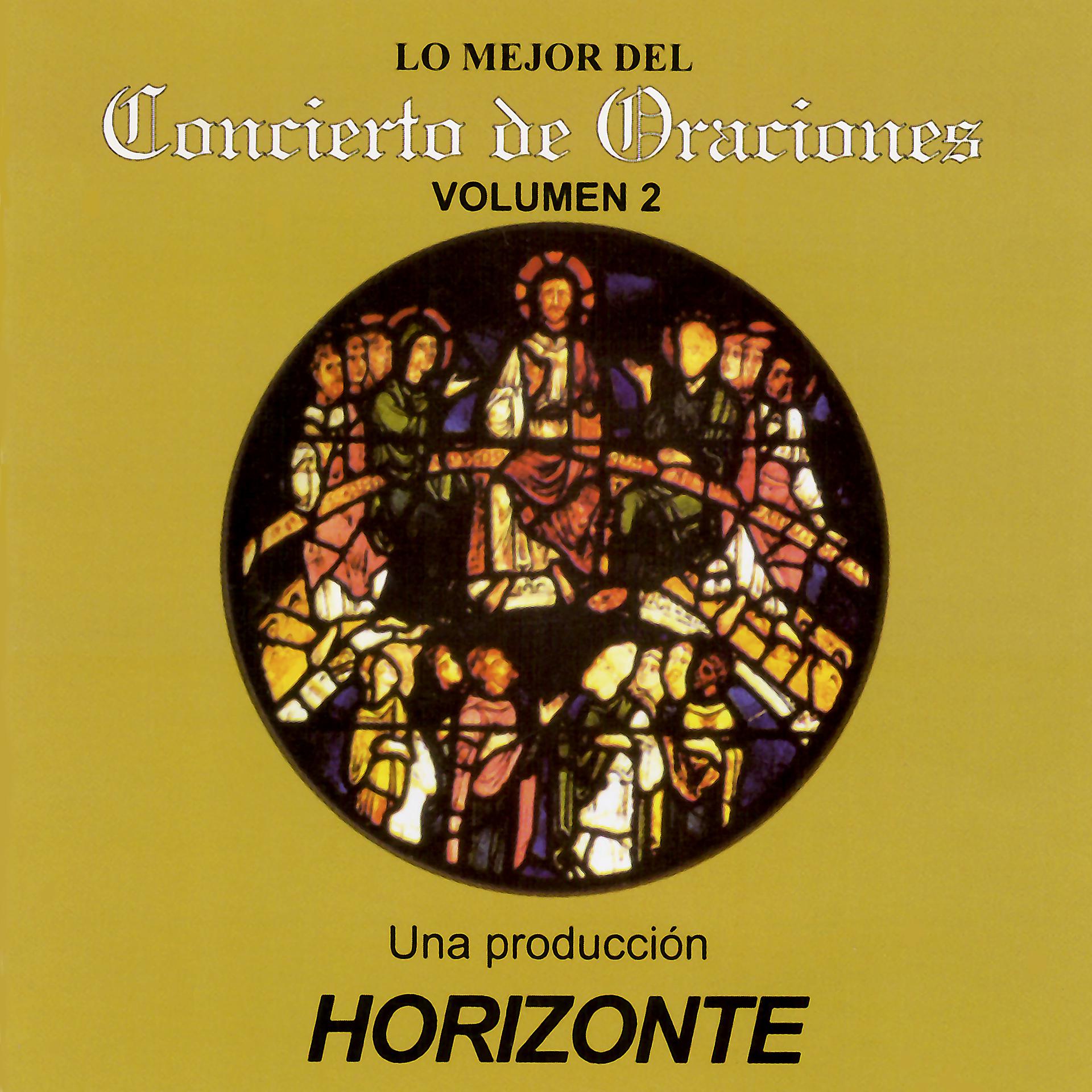 Постер альбома Lo Mejor del Concierto de Oraciones 2