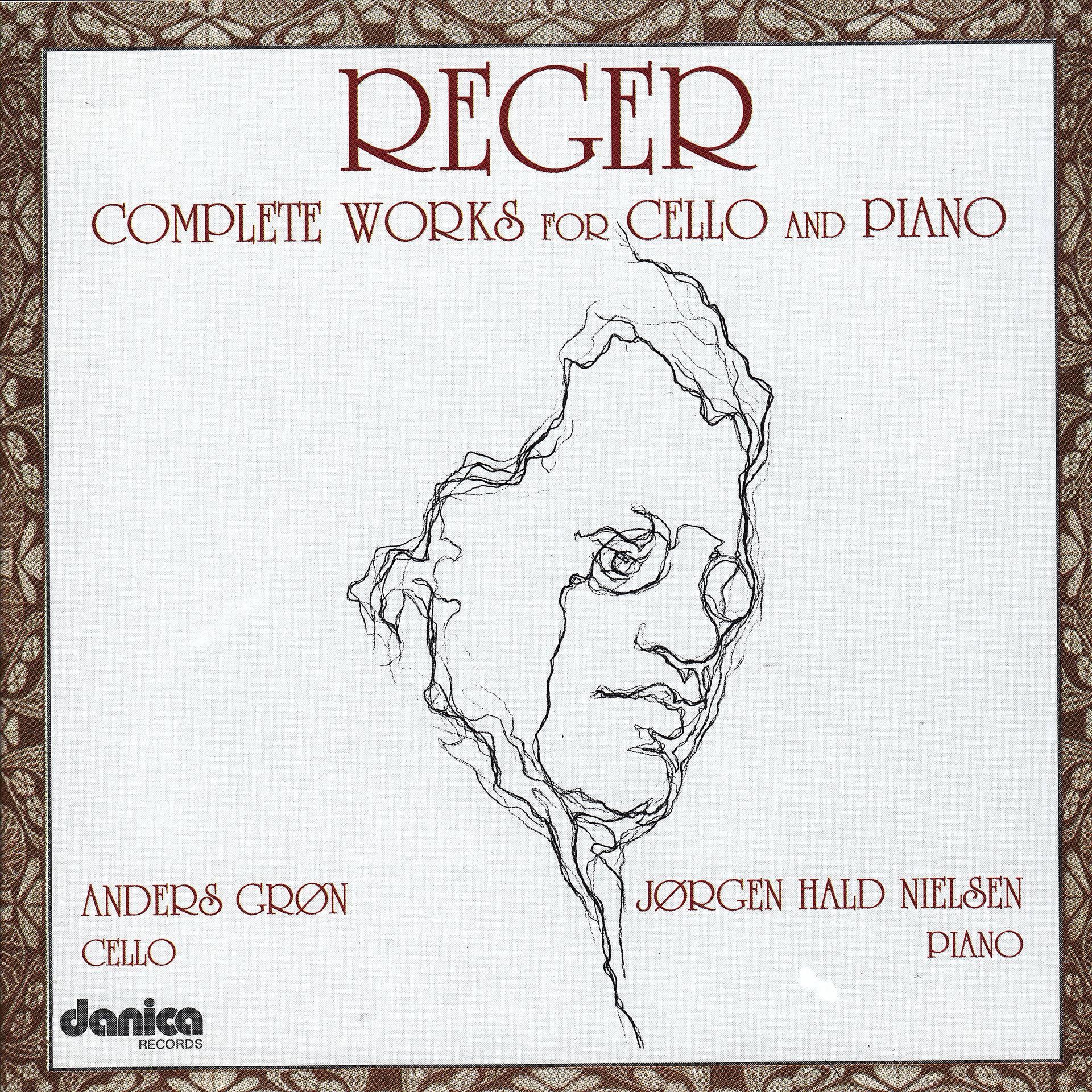 Постер альбома Max Reger - Complete Works for Cello and Piano, Vol. 2
