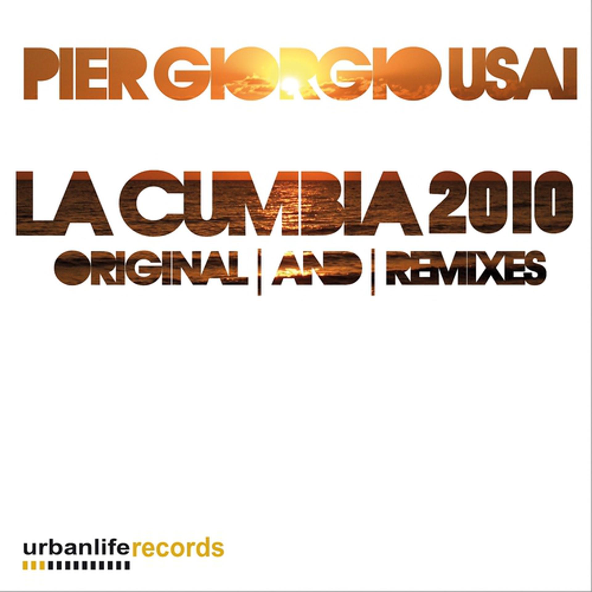Постер альбома La Cumbia 2010 (Original and Remixes)