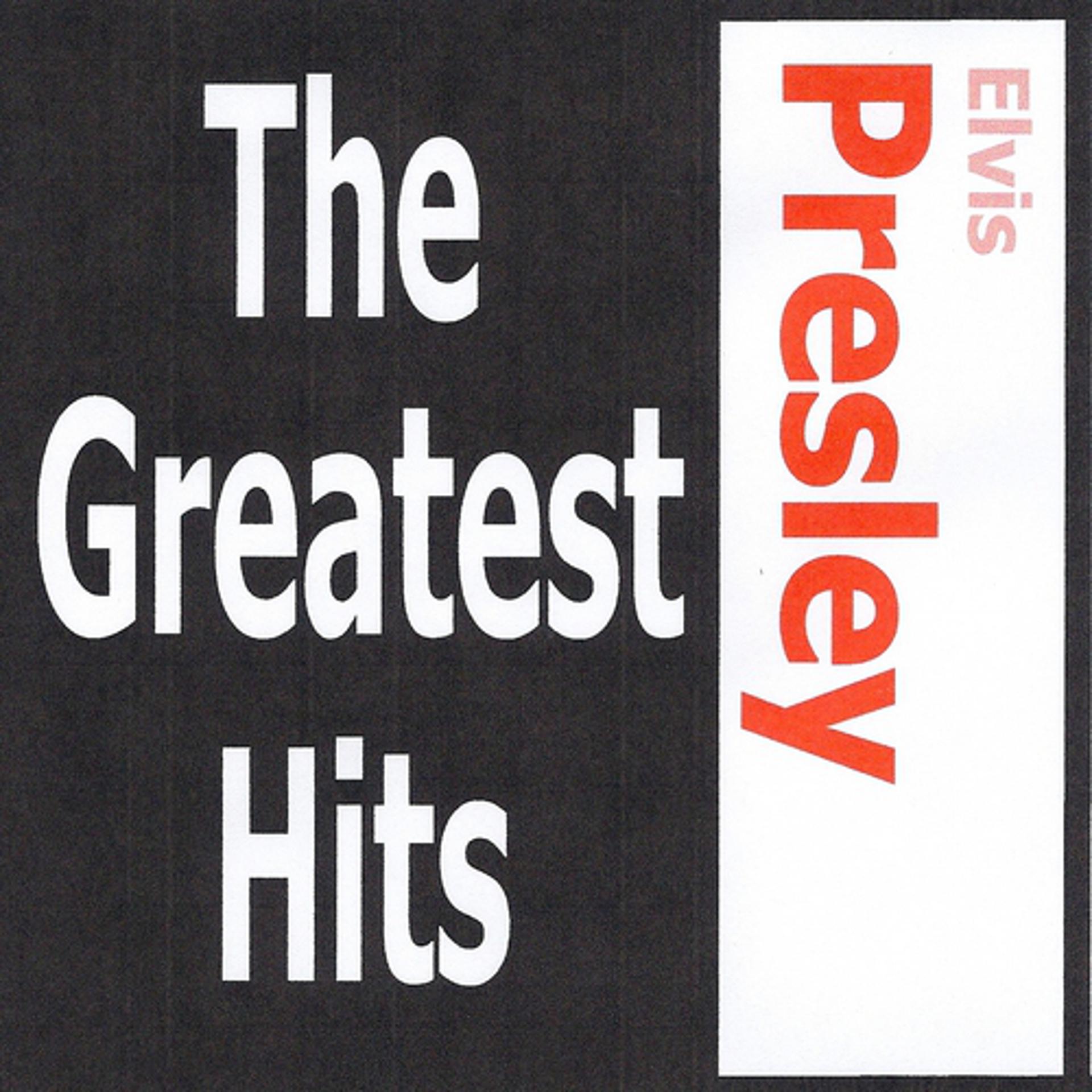 Постер альбома Elvis Presley - The Greatest Hits