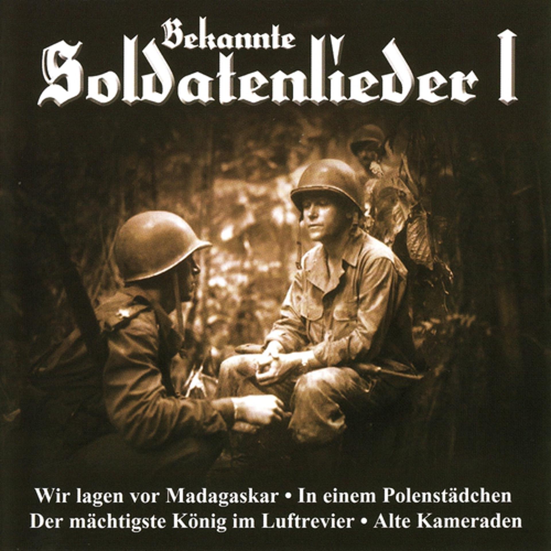 Постер альбома Bekannte Soldatenlieder 1