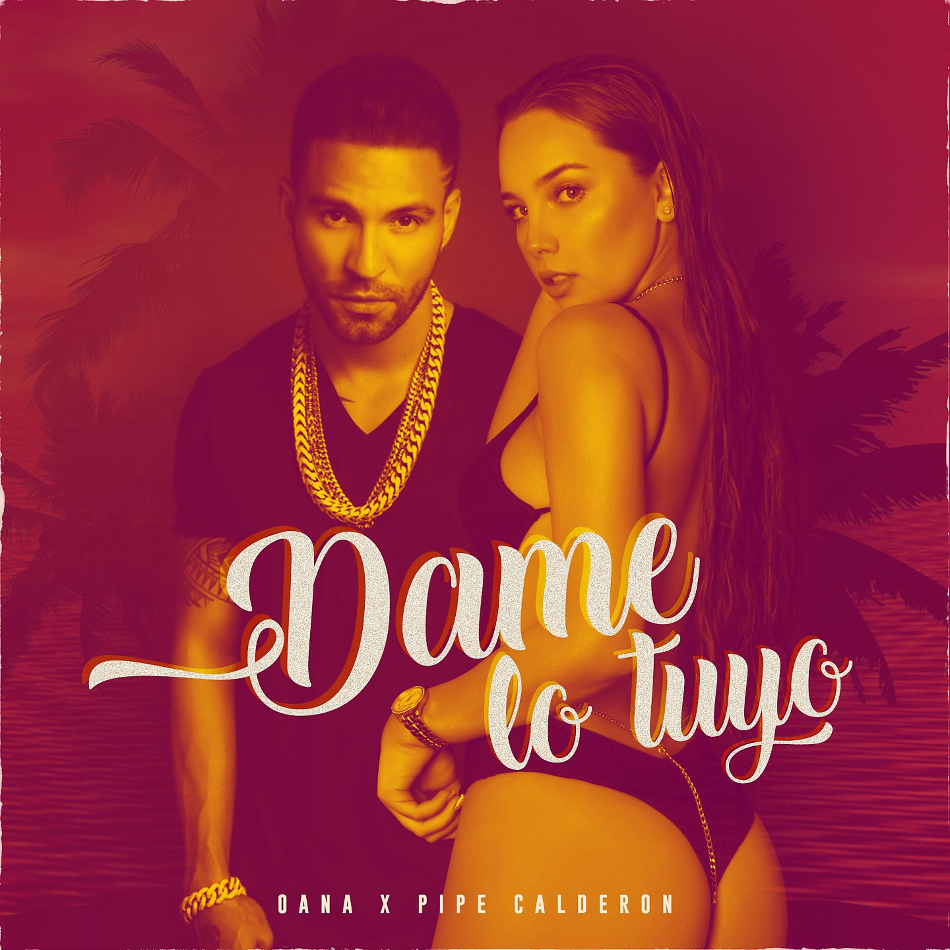 Постер альбома Dame Lo Tuyo