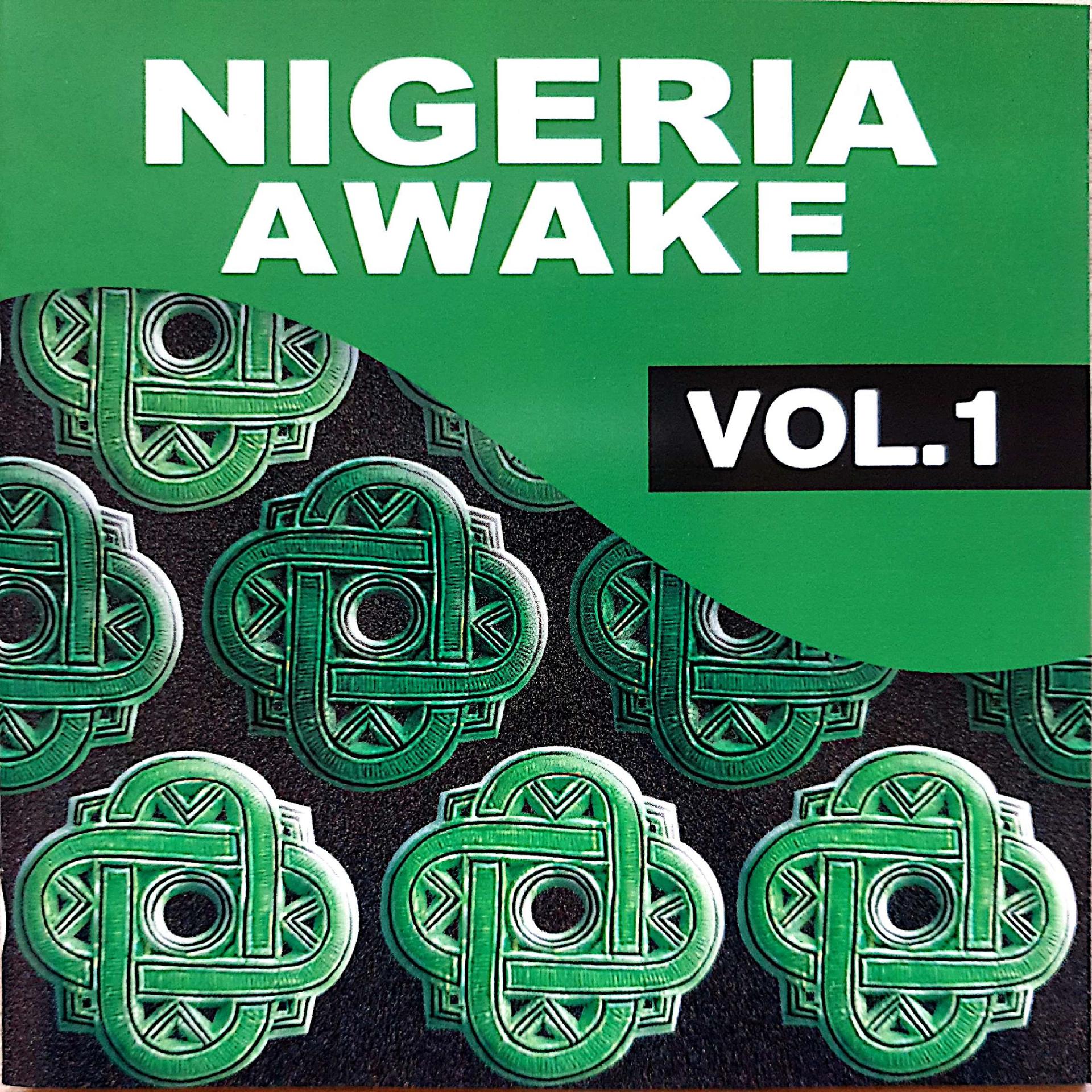 Постер альбома Nigeria Awake, Vol.1