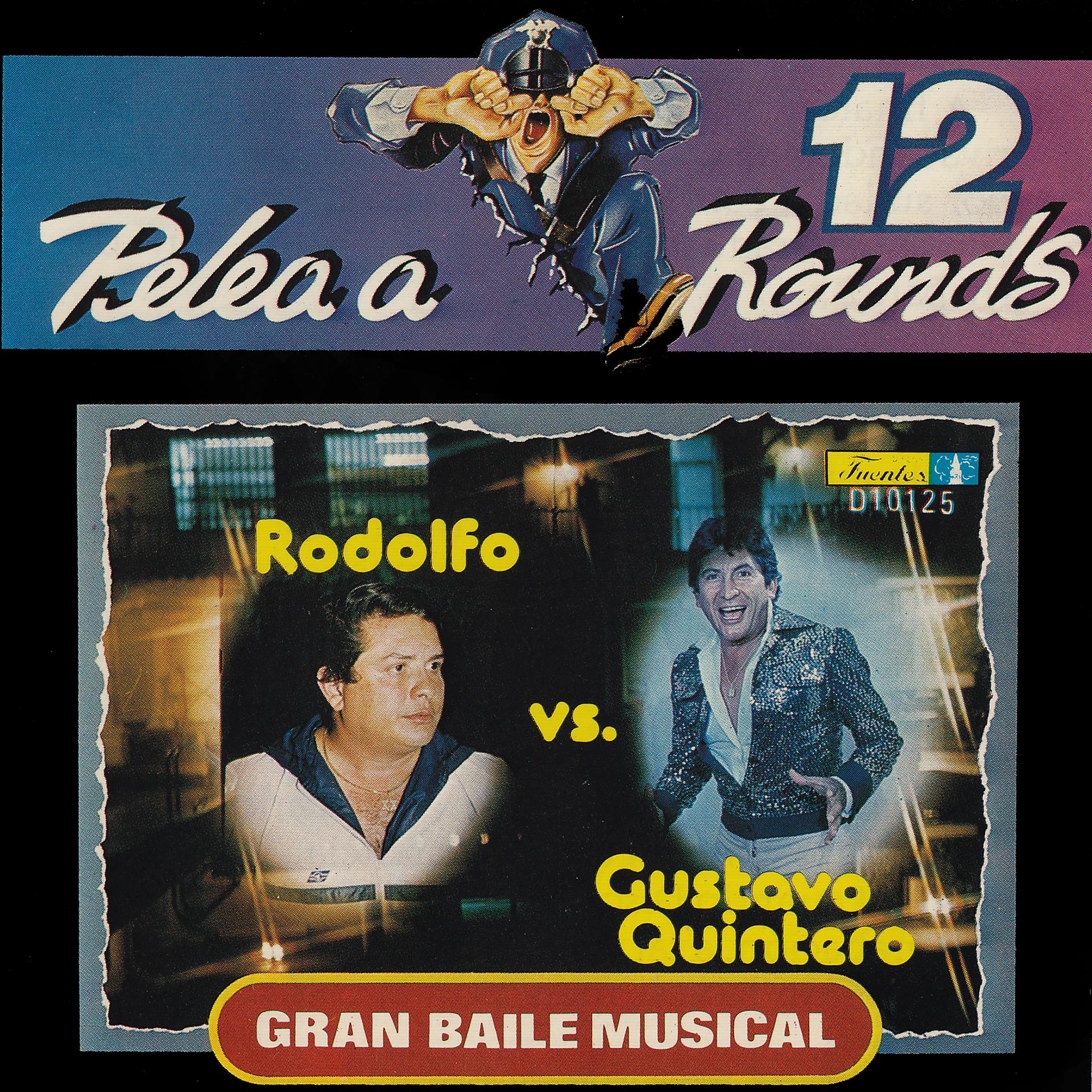 Постер альбома Rodolfo Aicardi vs Gustavo Quintero - Pelea a 12 Rounds