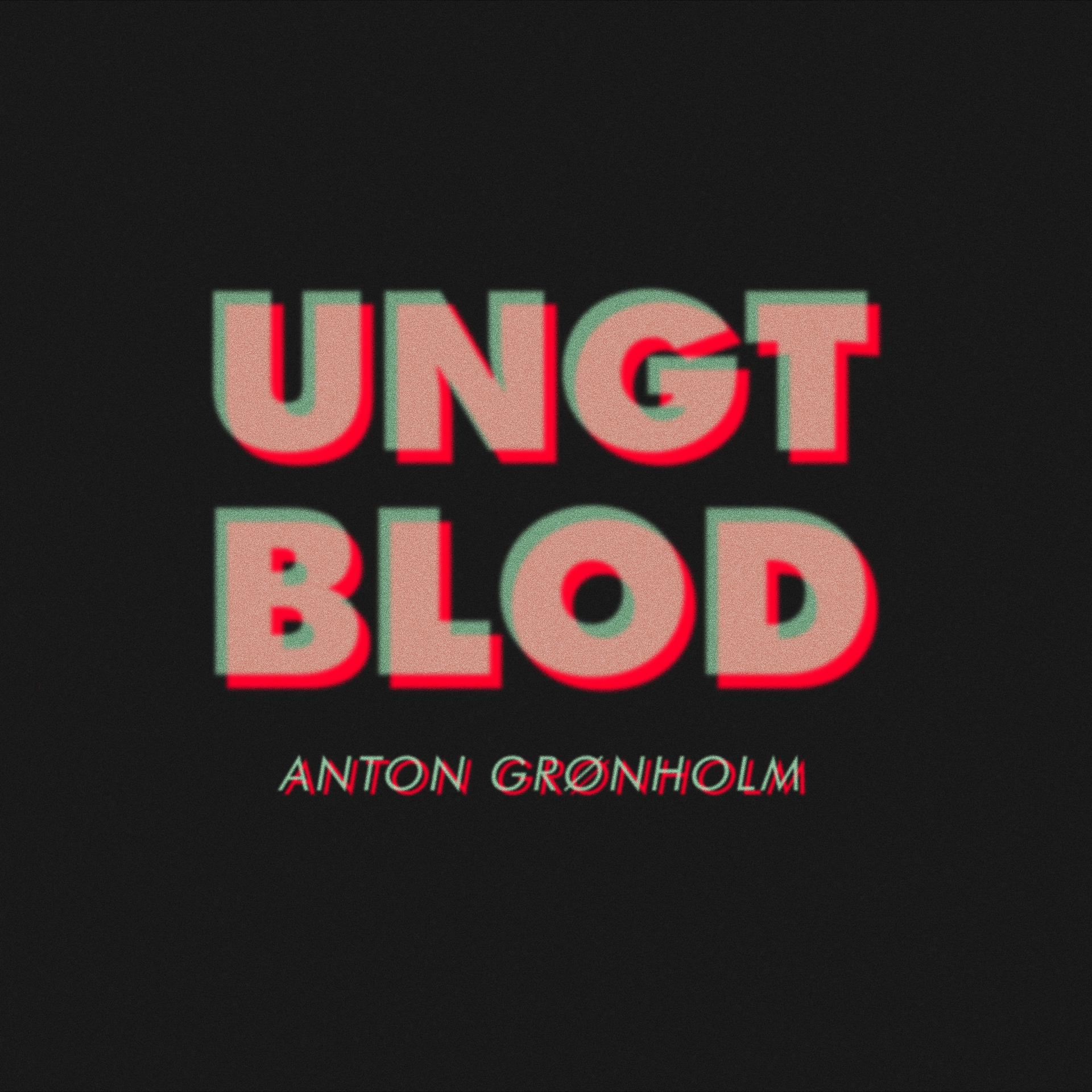 Постер альбома Ungt Blod