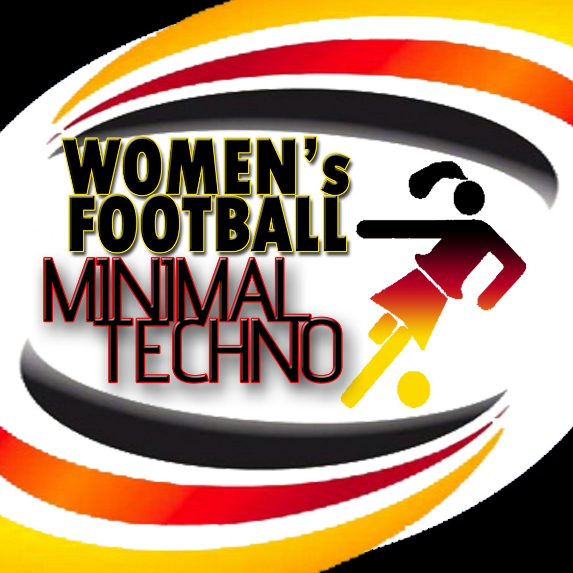 Постер альбома Women's Football Minimal Techno
