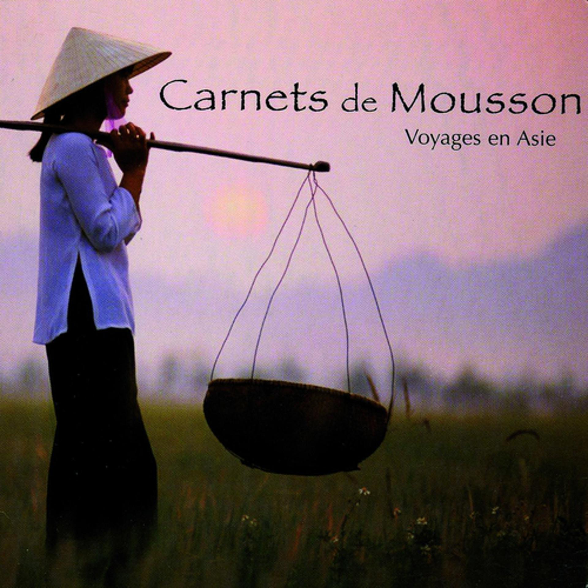 Постер альбома Carnets de mousson (Monsoon Notebooks)