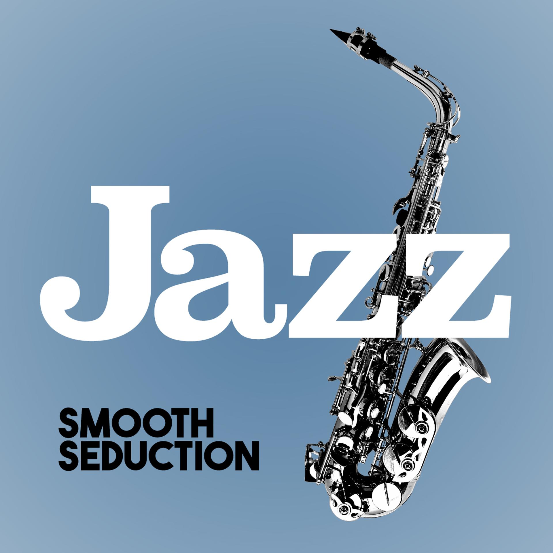 Постер альбома Jazz: Smooth Seduction