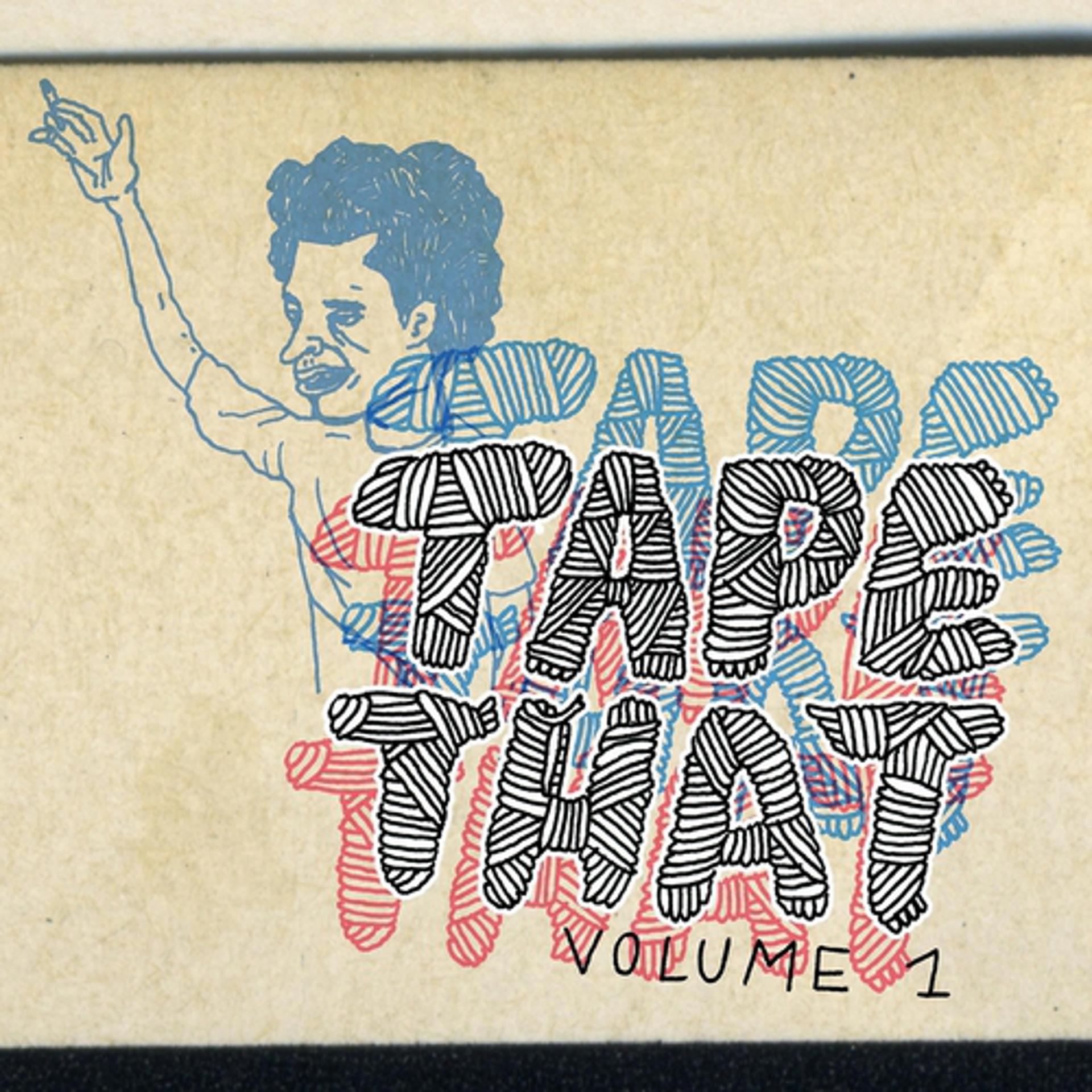 Постер альбома Tape That Volume 1
