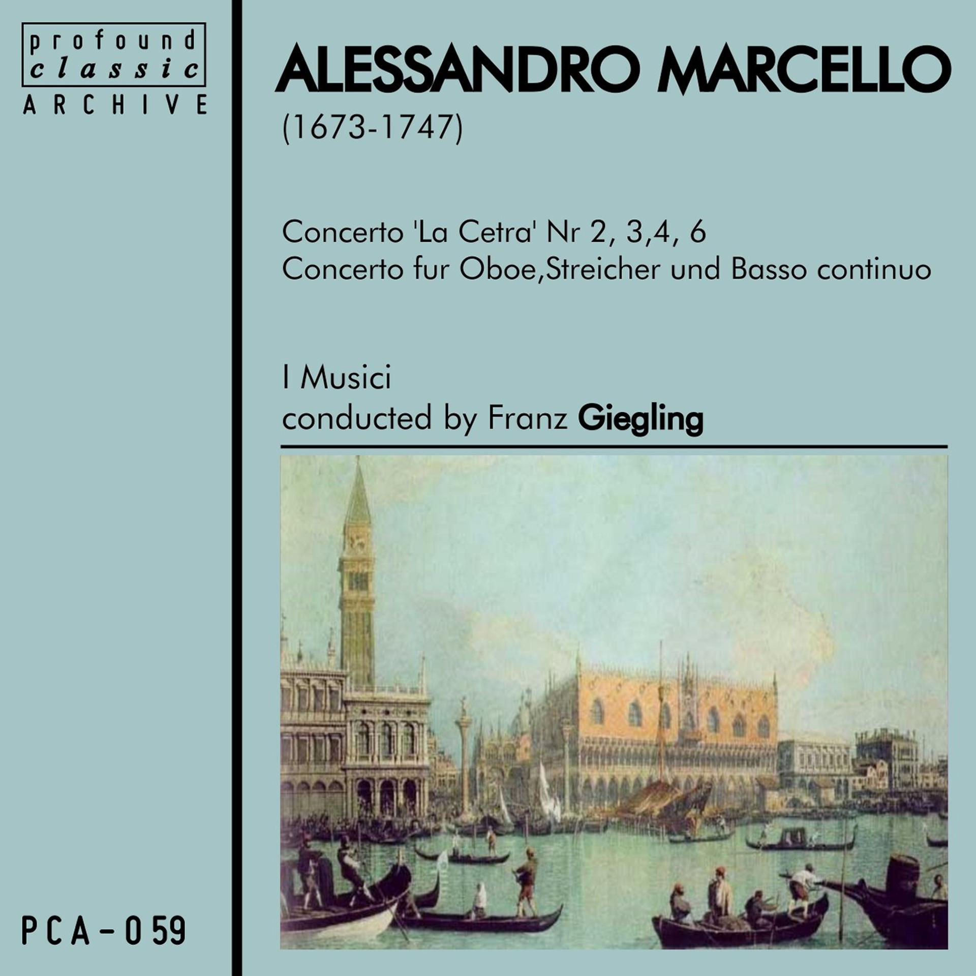 Постер альбома Alessandro Marcello: Monumenta Italicae Musicae