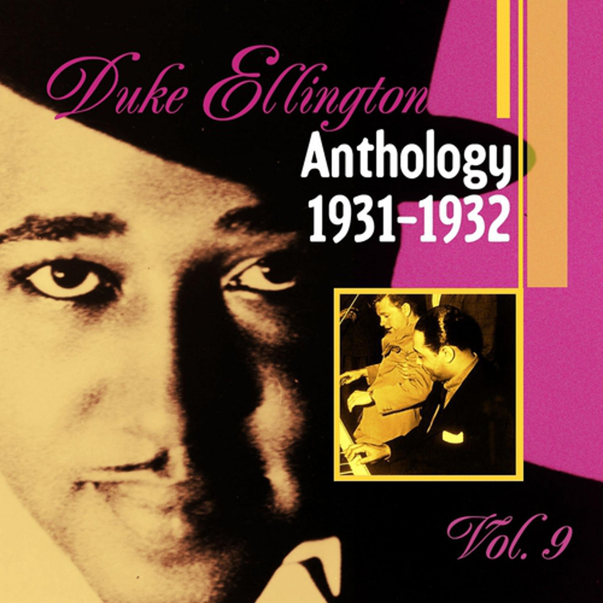 Постер альбома The Duke Ellington Anthology, Vol. 9 (1931-1932)