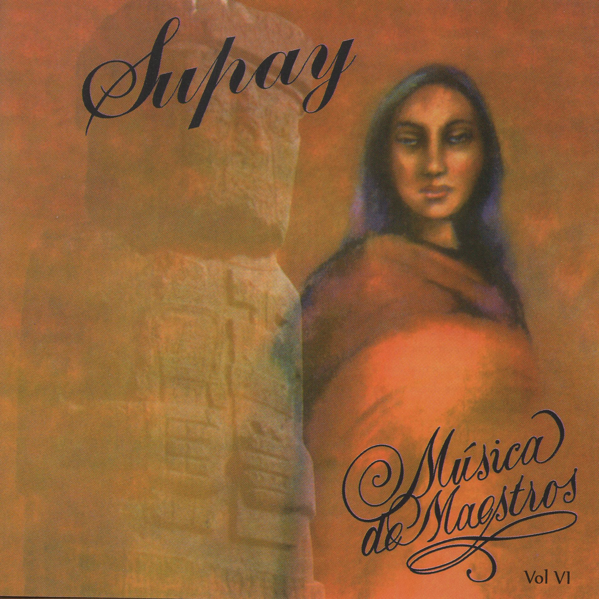 Постер альбома Música de Maestros Volumen 6 - Supay