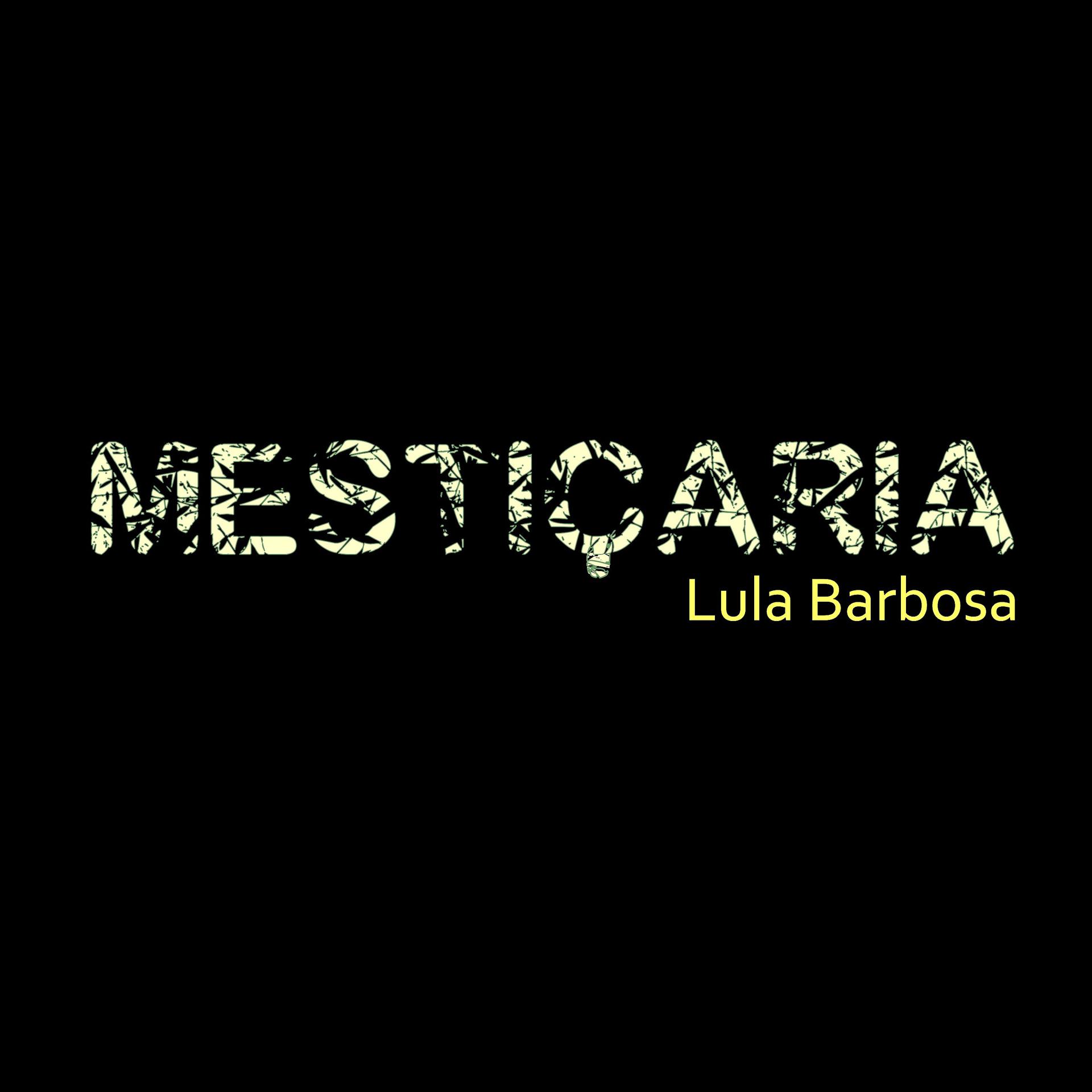 Постер альбома Mestiçaria