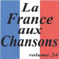 Постер альбома La France aux chansons volume 24