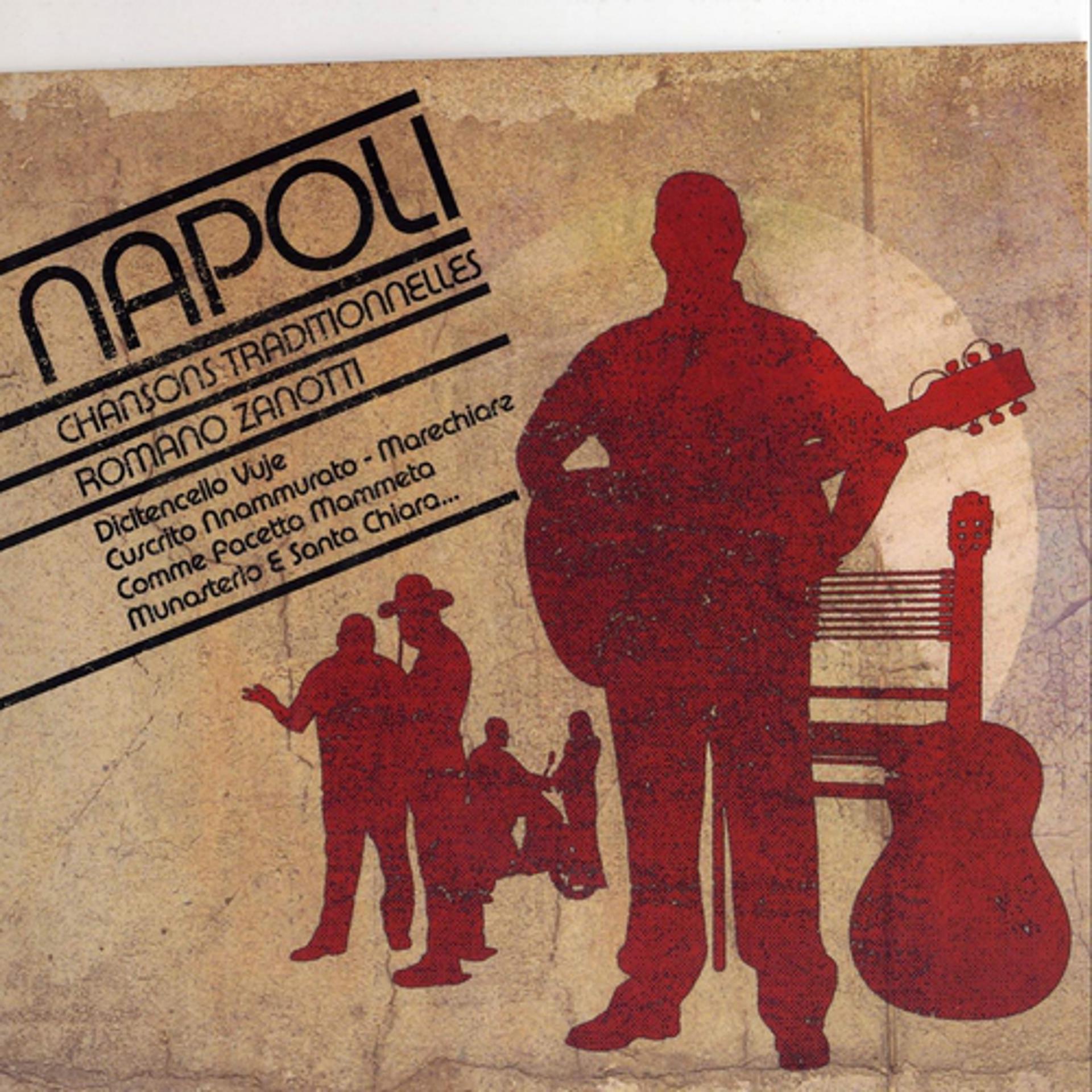 Постер альбома Napoli chansons traditionnelles