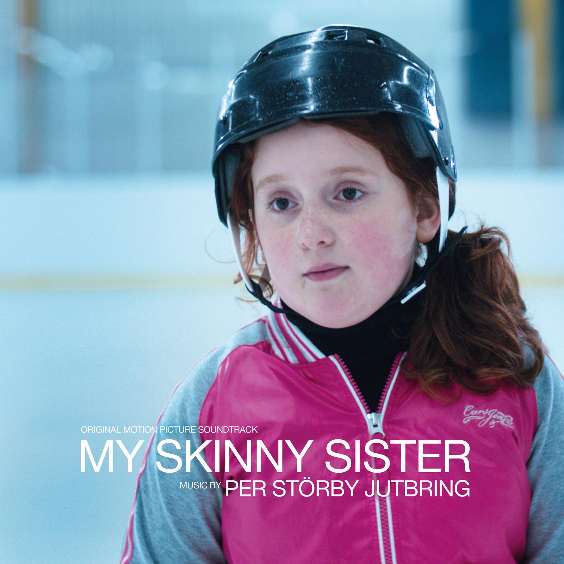 Постер альбома My Skinny Sister