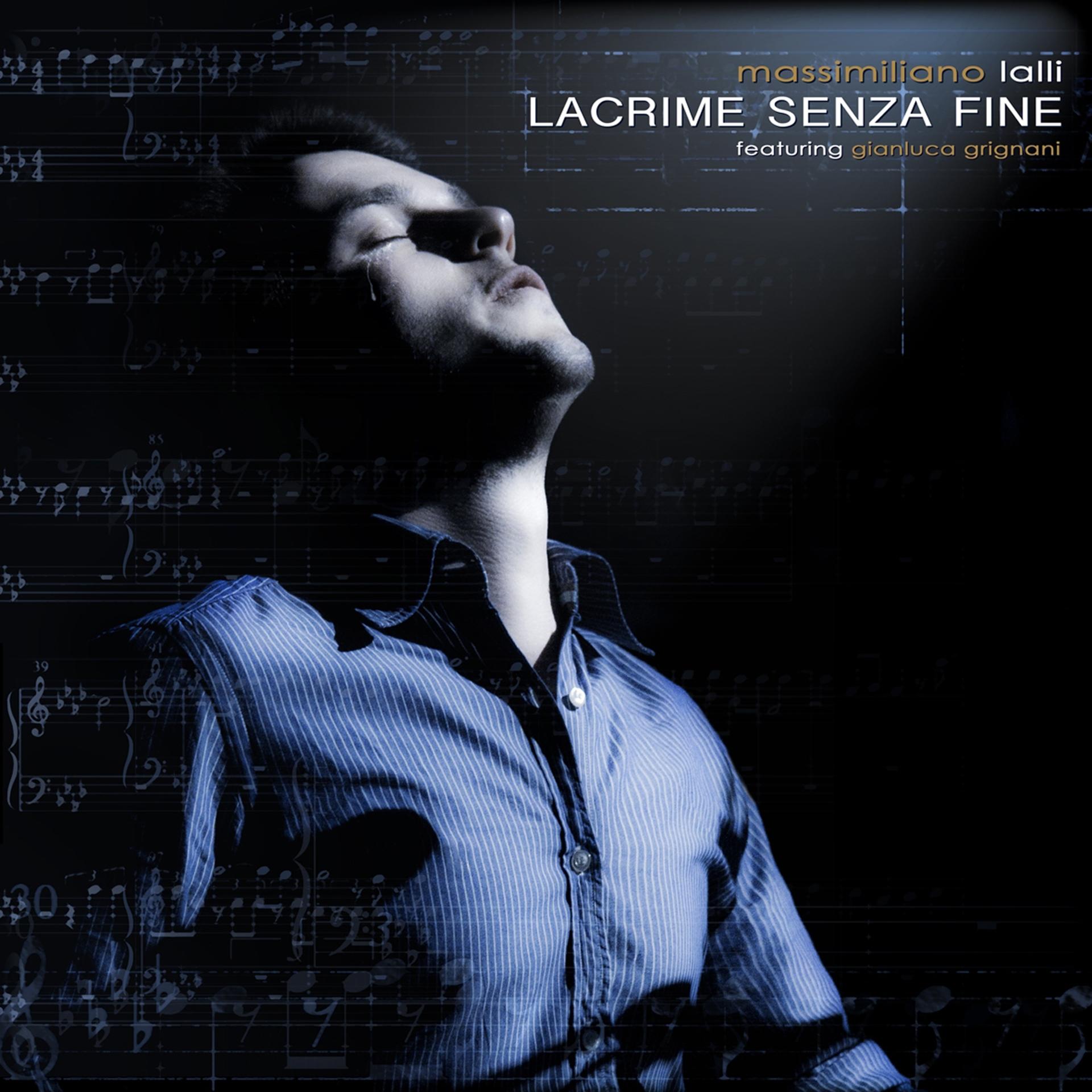 Постер альбома Lacrime senza fine