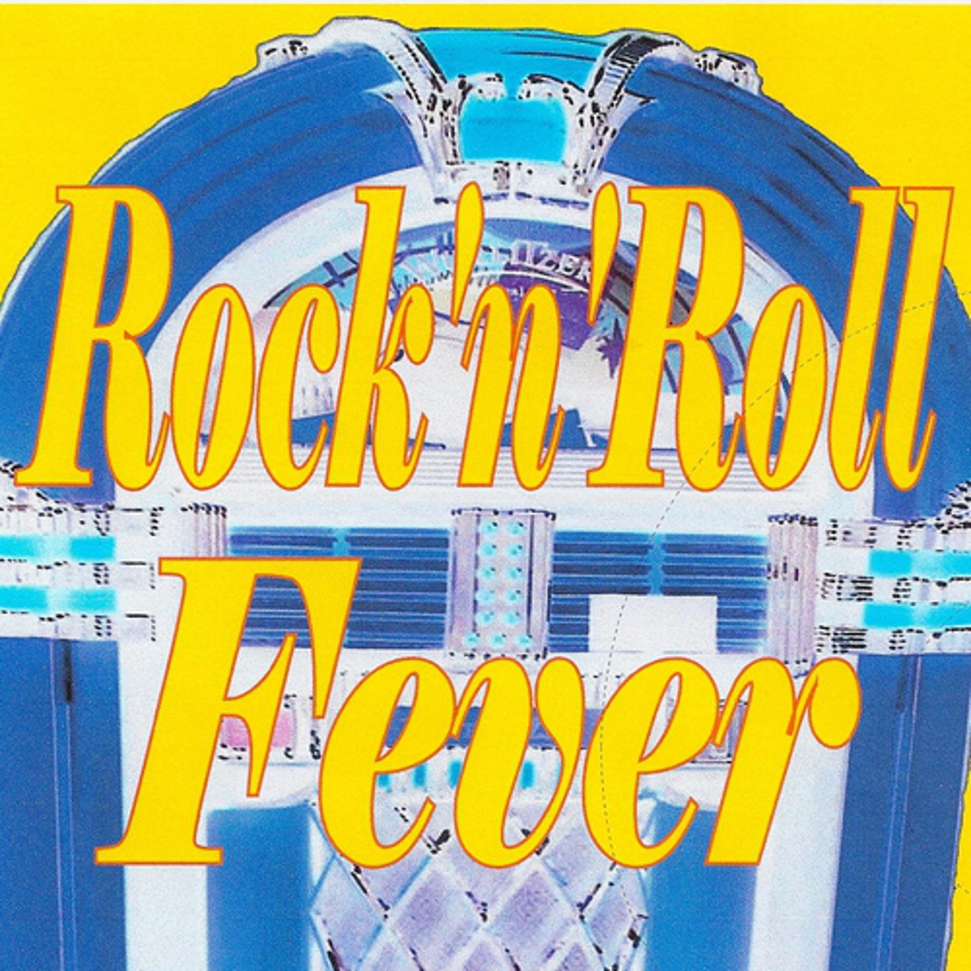 Постер альбома Rock n roll fever
