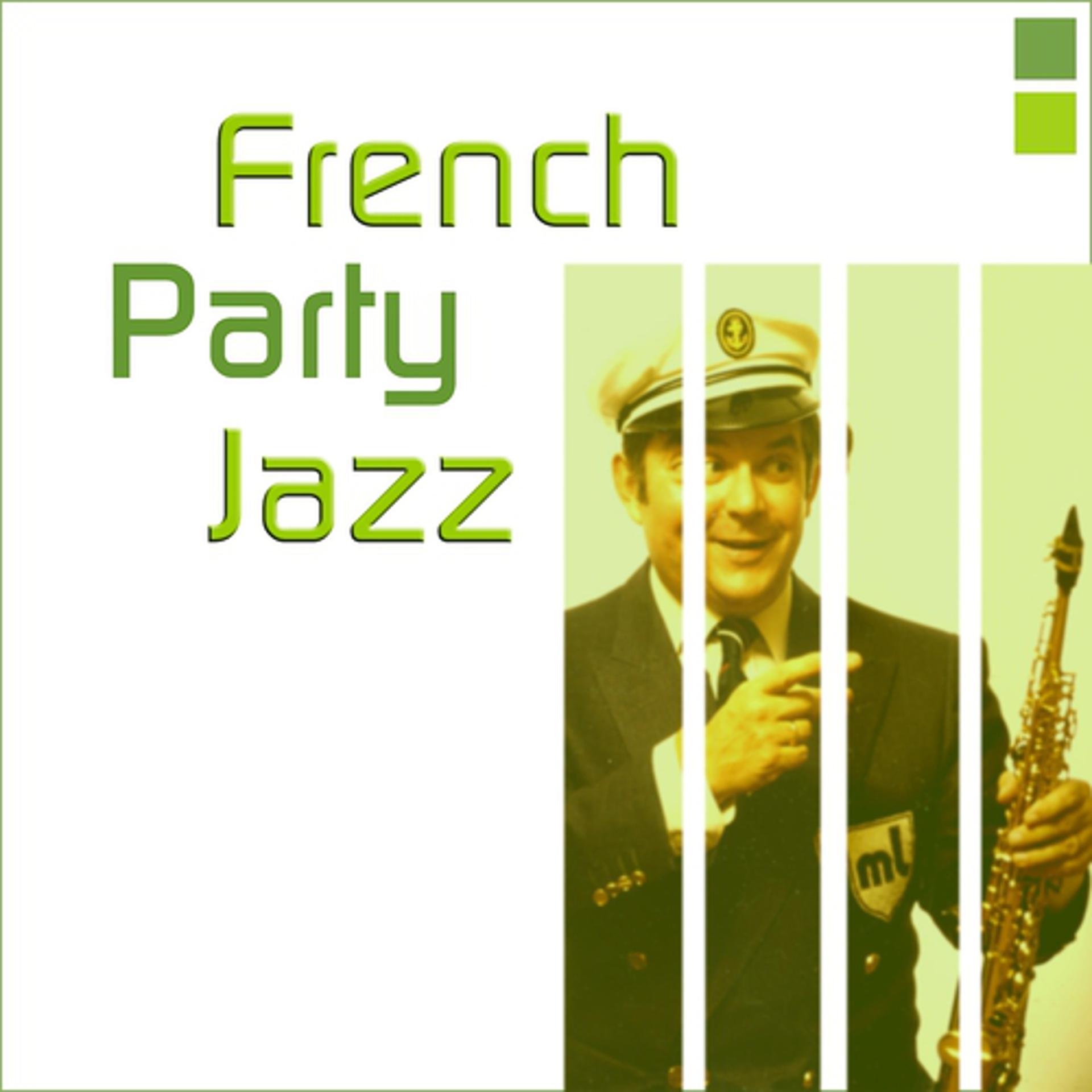 Постер альбома French party jazz