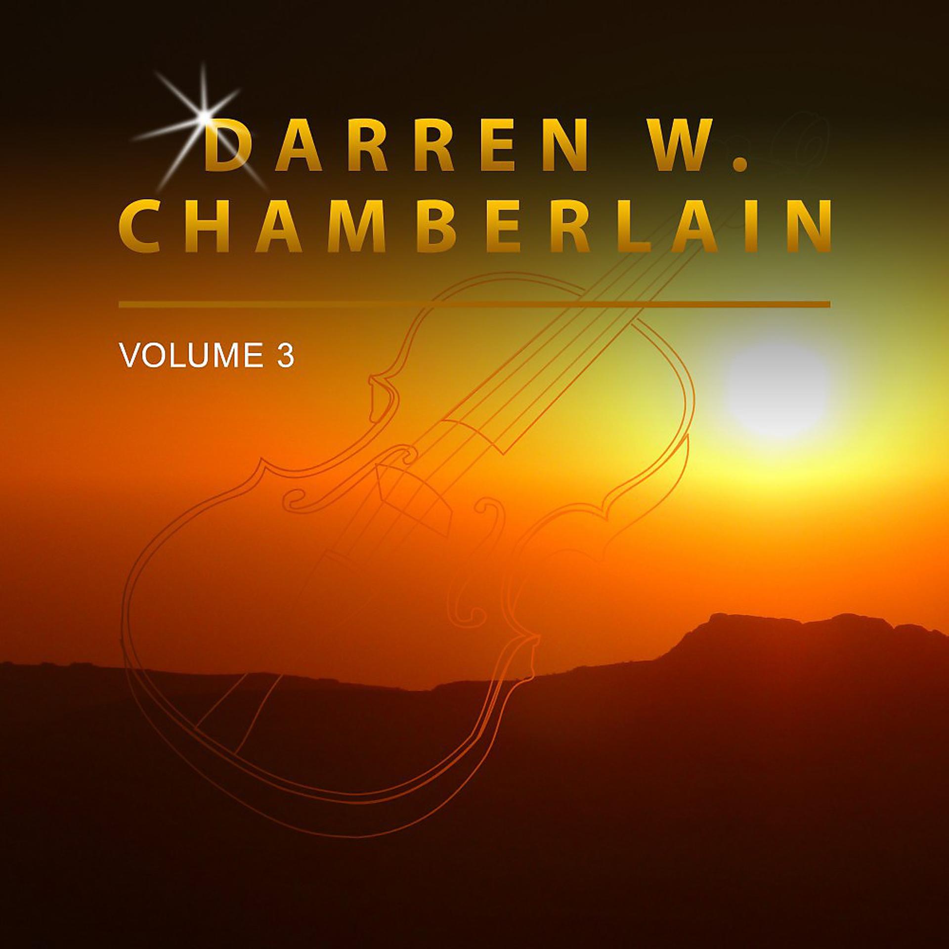 Постер альбома Darren W. Chamberlain, Vol. 3