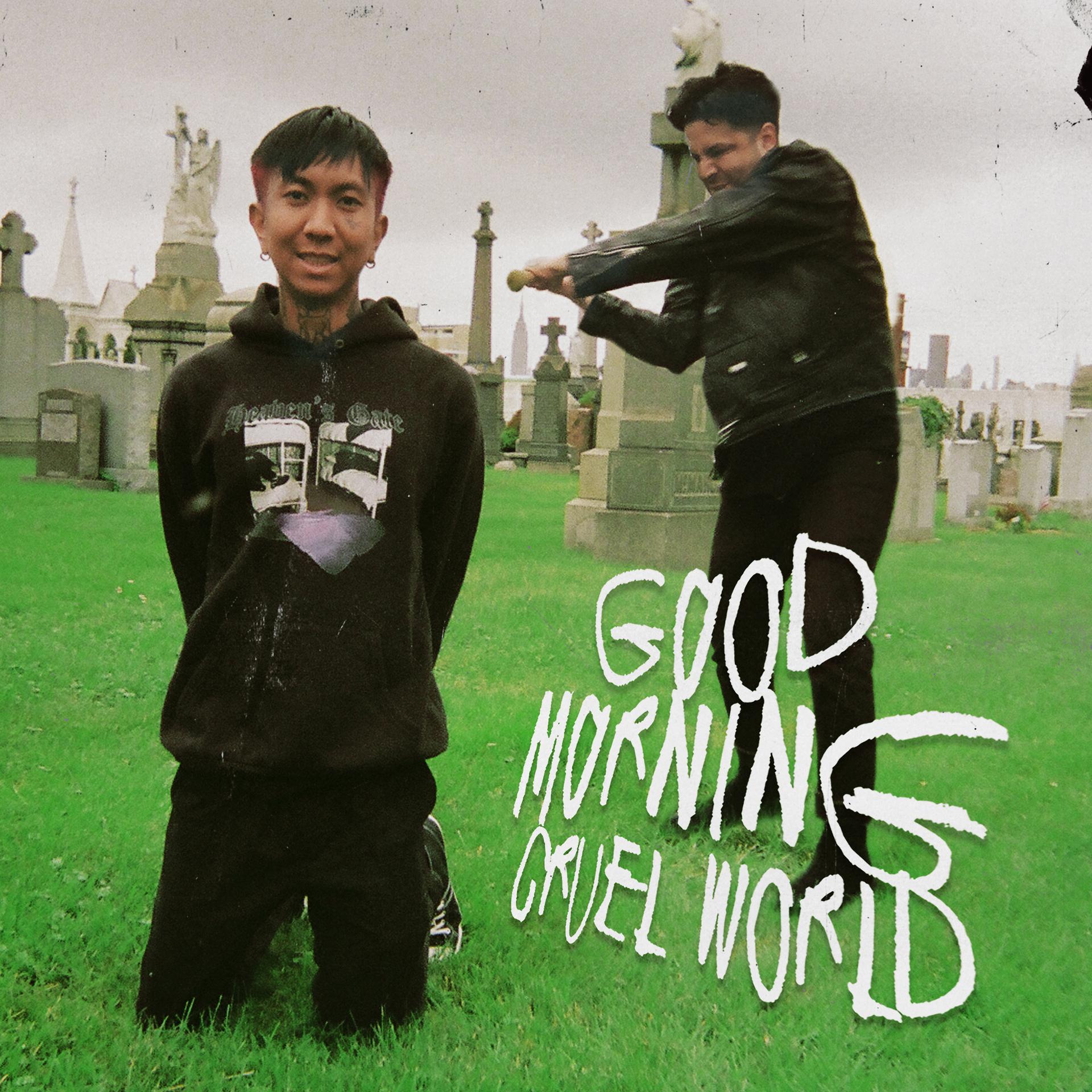Постер альбома Good Morning Cruel World
