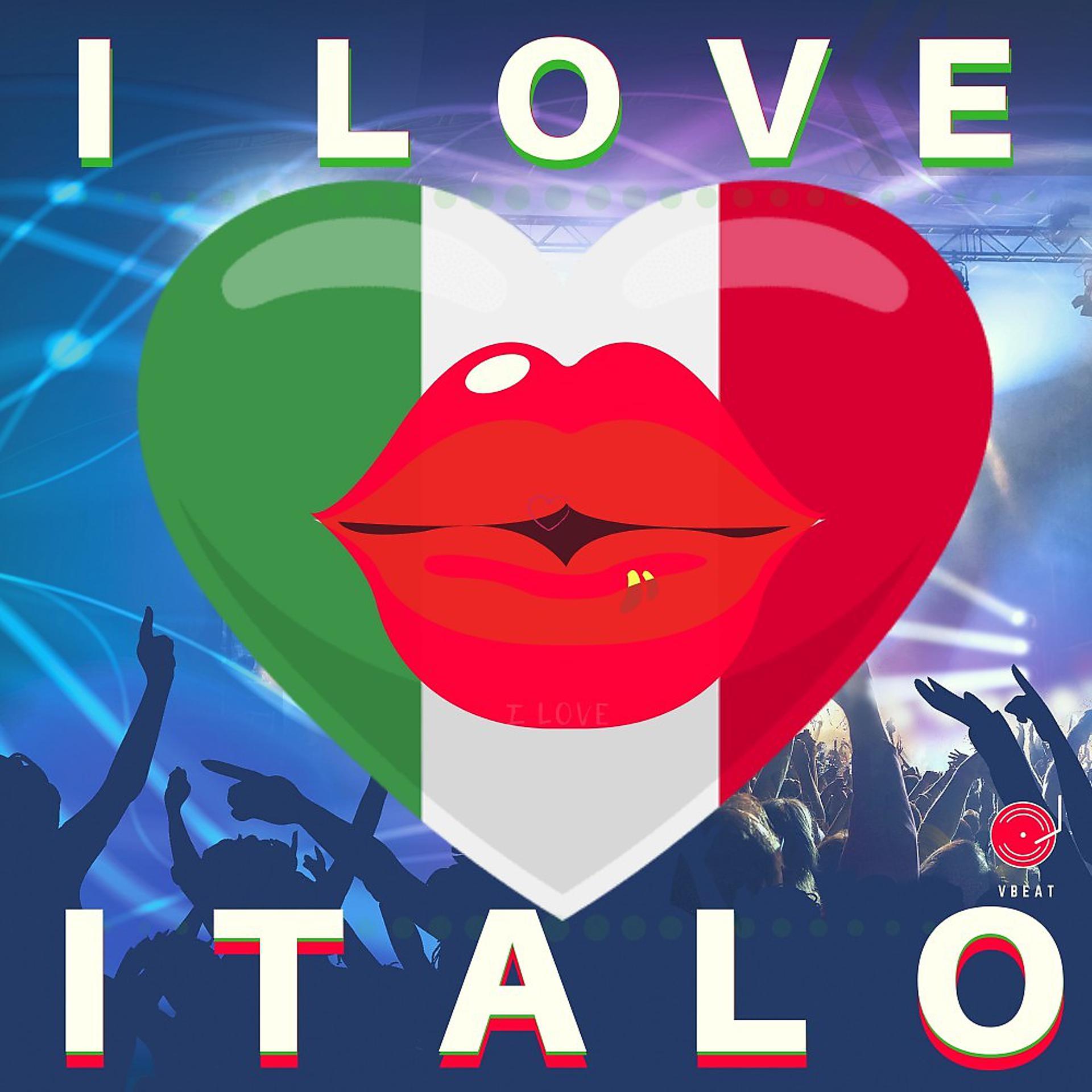 Постер альбома I Love Italo