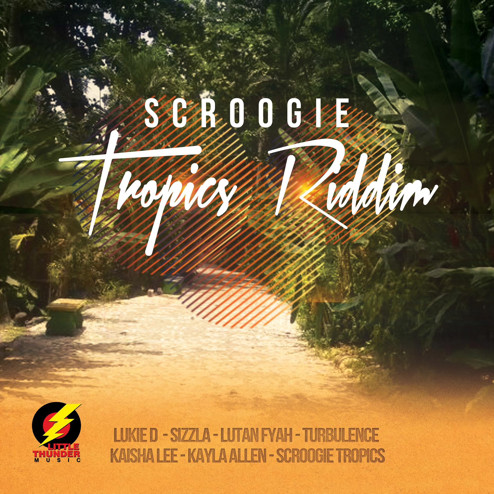 Постер альбома Scroogie Tropics Riddim