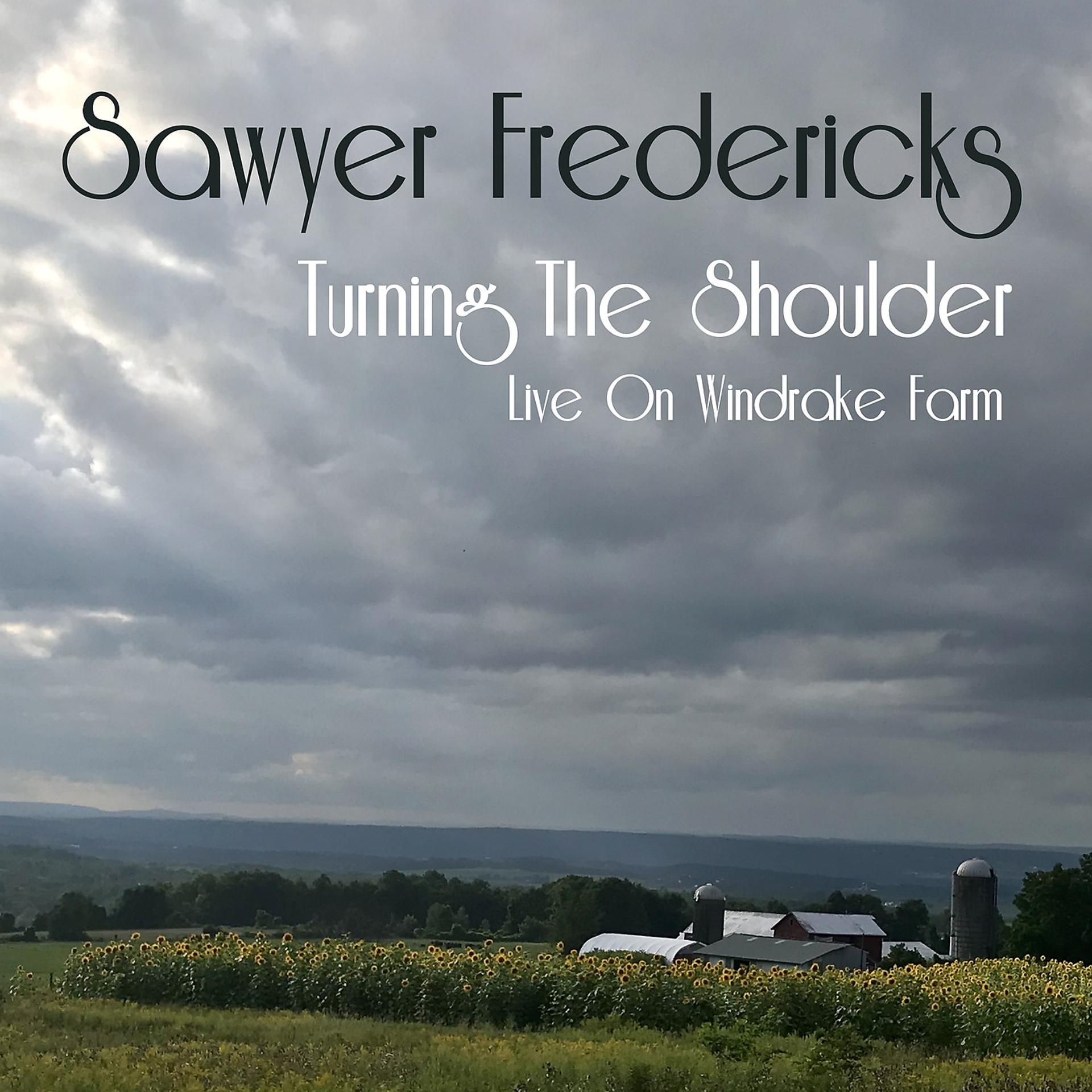Постер альбома Turning the Shoulder (Live on Windrake Farm)