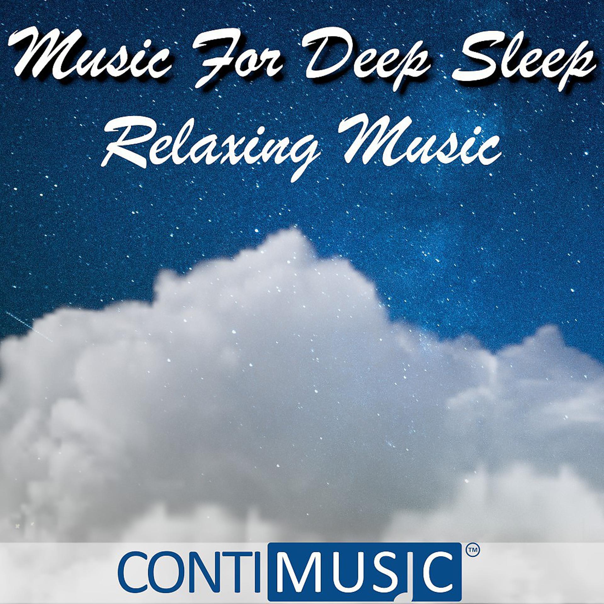 Постер альбома Music for Deep Sleep Relaxing Music
