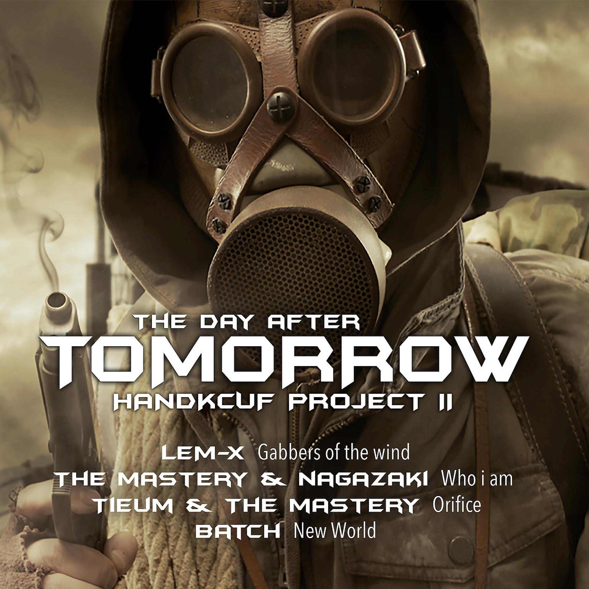 Постер альбома Handkcuf Project 2 - The Day After Tomorrow