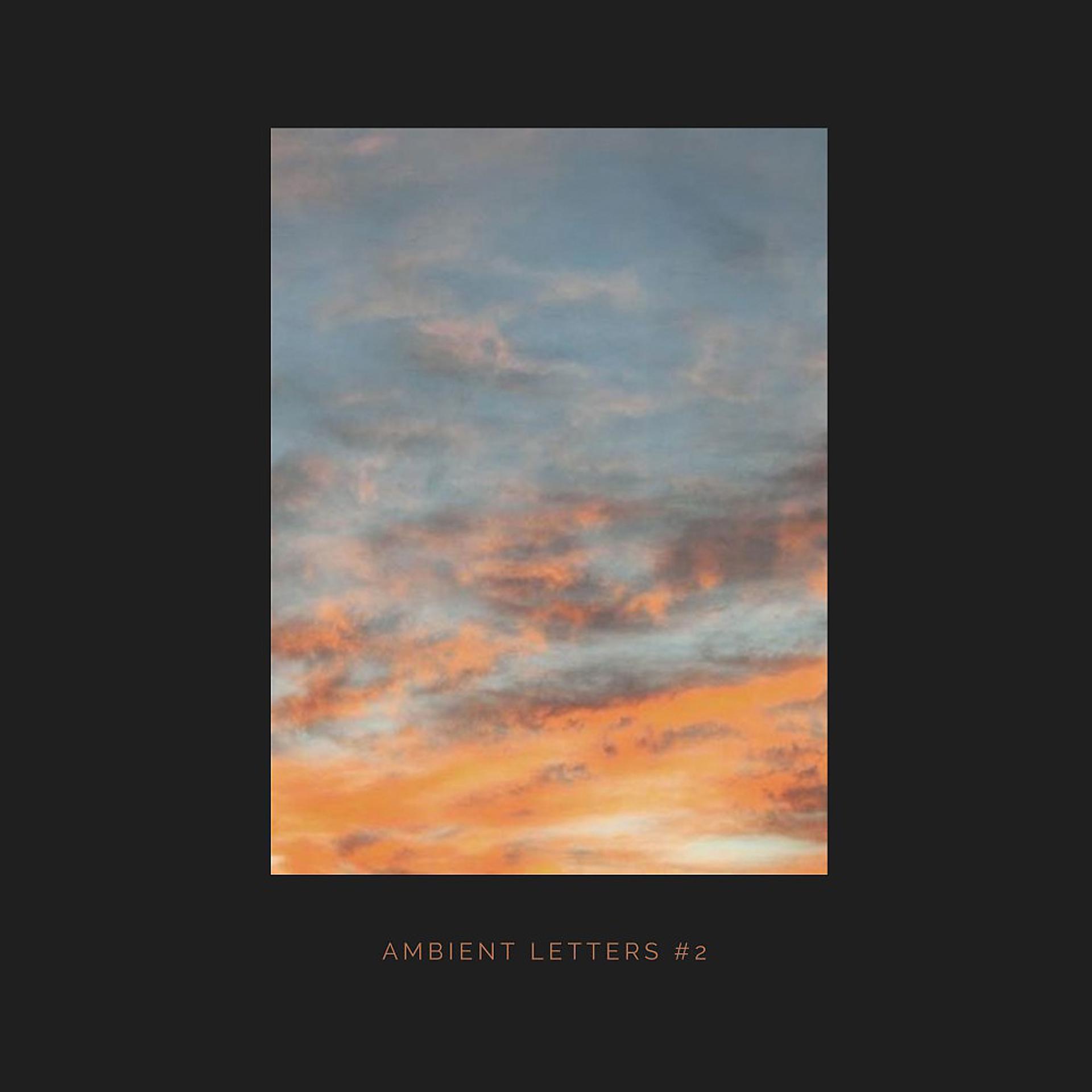 Постер альбома Ambient Letters #2