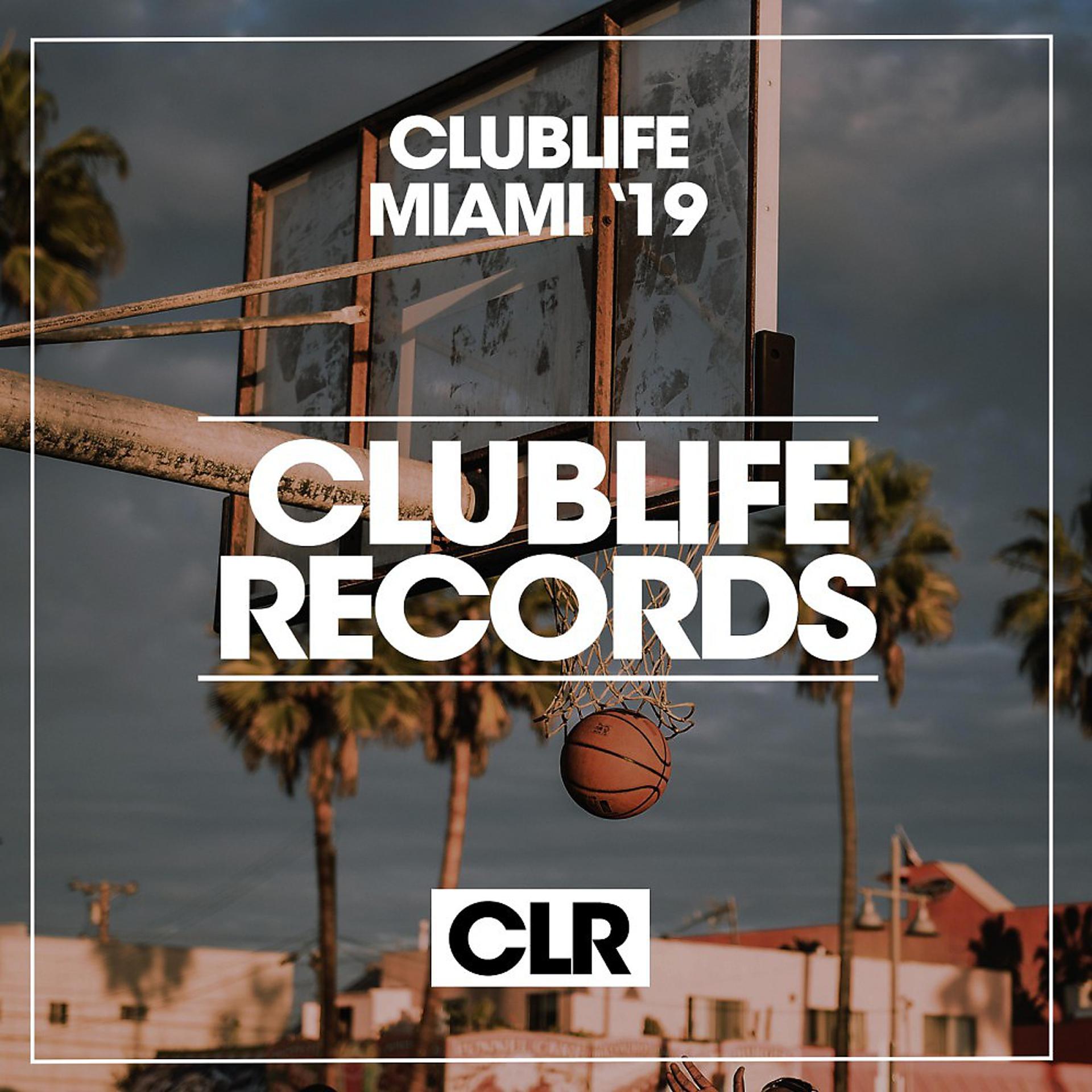 Постер альбома Clublife Miami '19