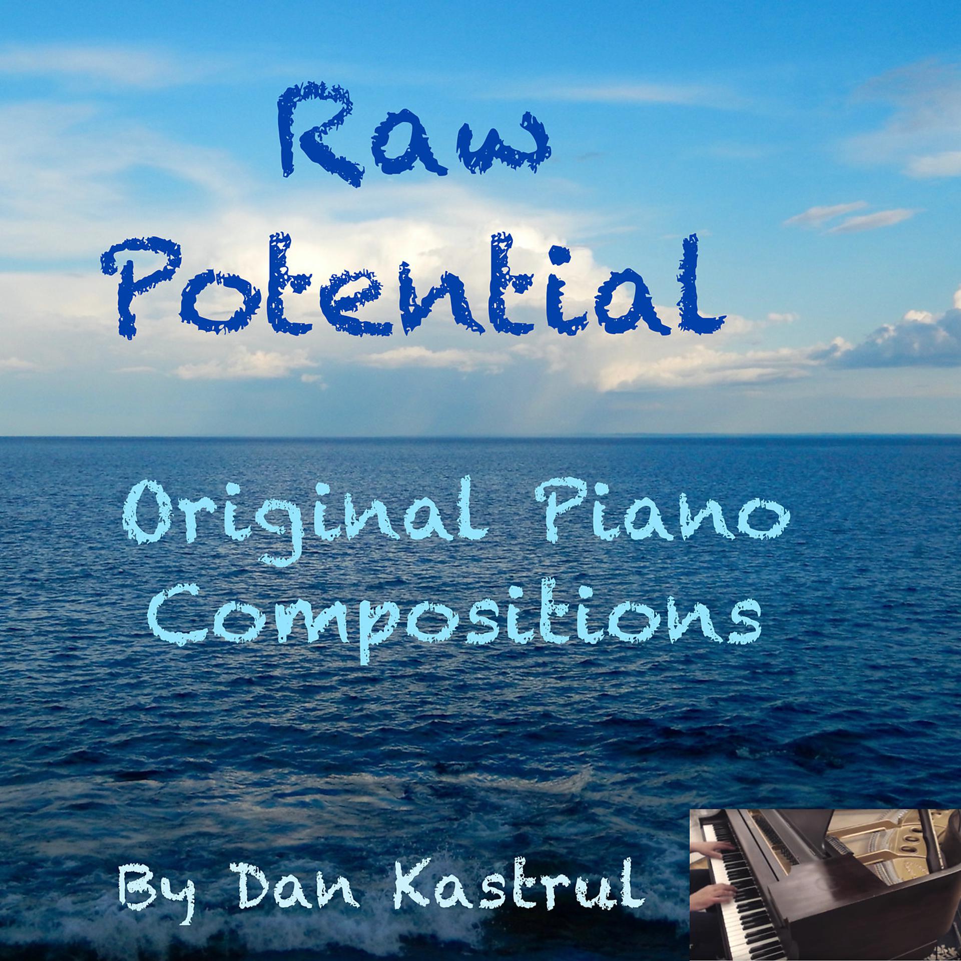 Постер альбома Raw Potential (Original Piano Compositions)