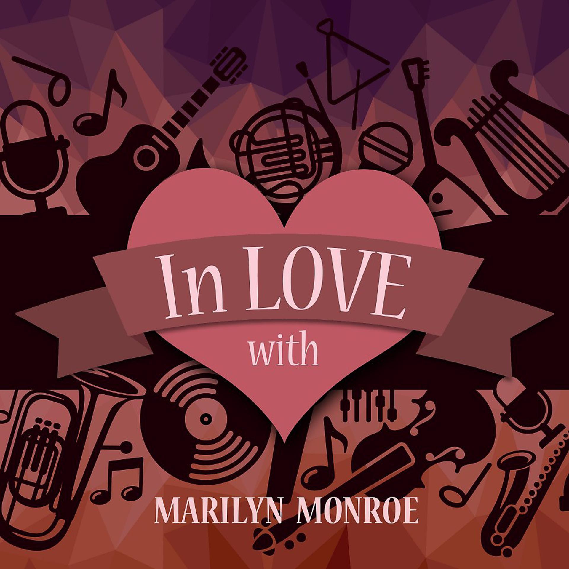 Постер альбома In Love with Marilyn Monroe
