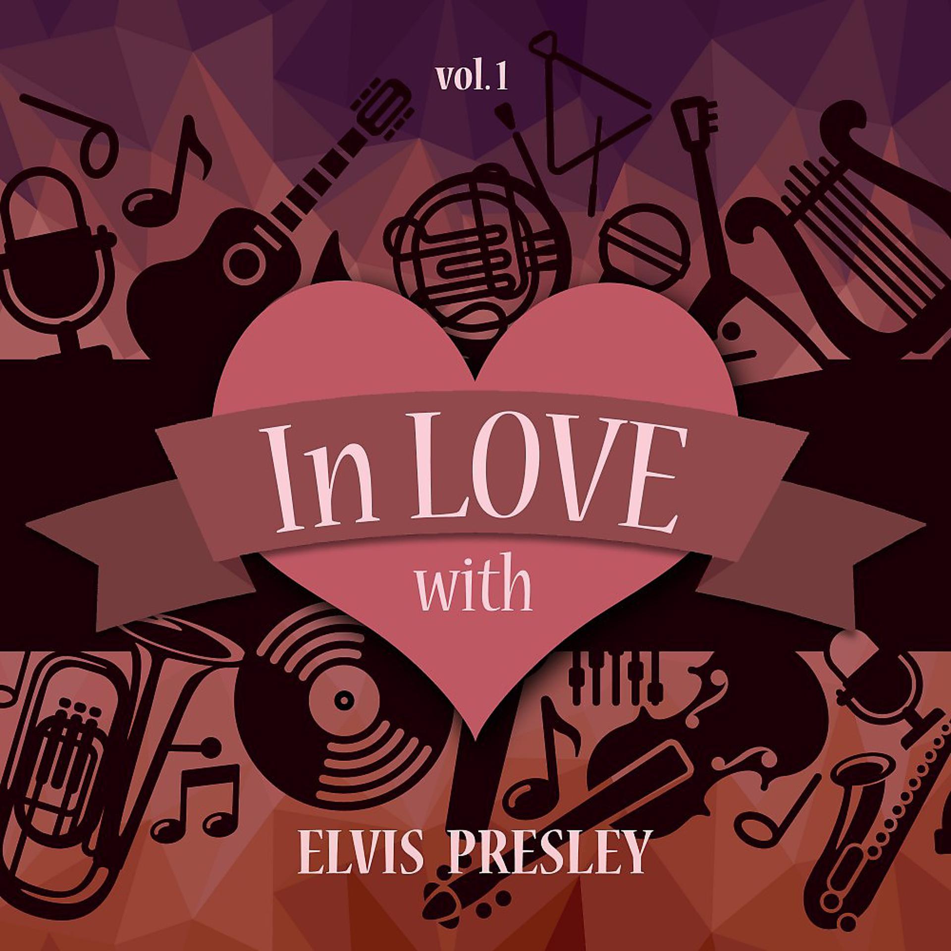 Постер альбома In Love with Elvis Presley, Vol. 1