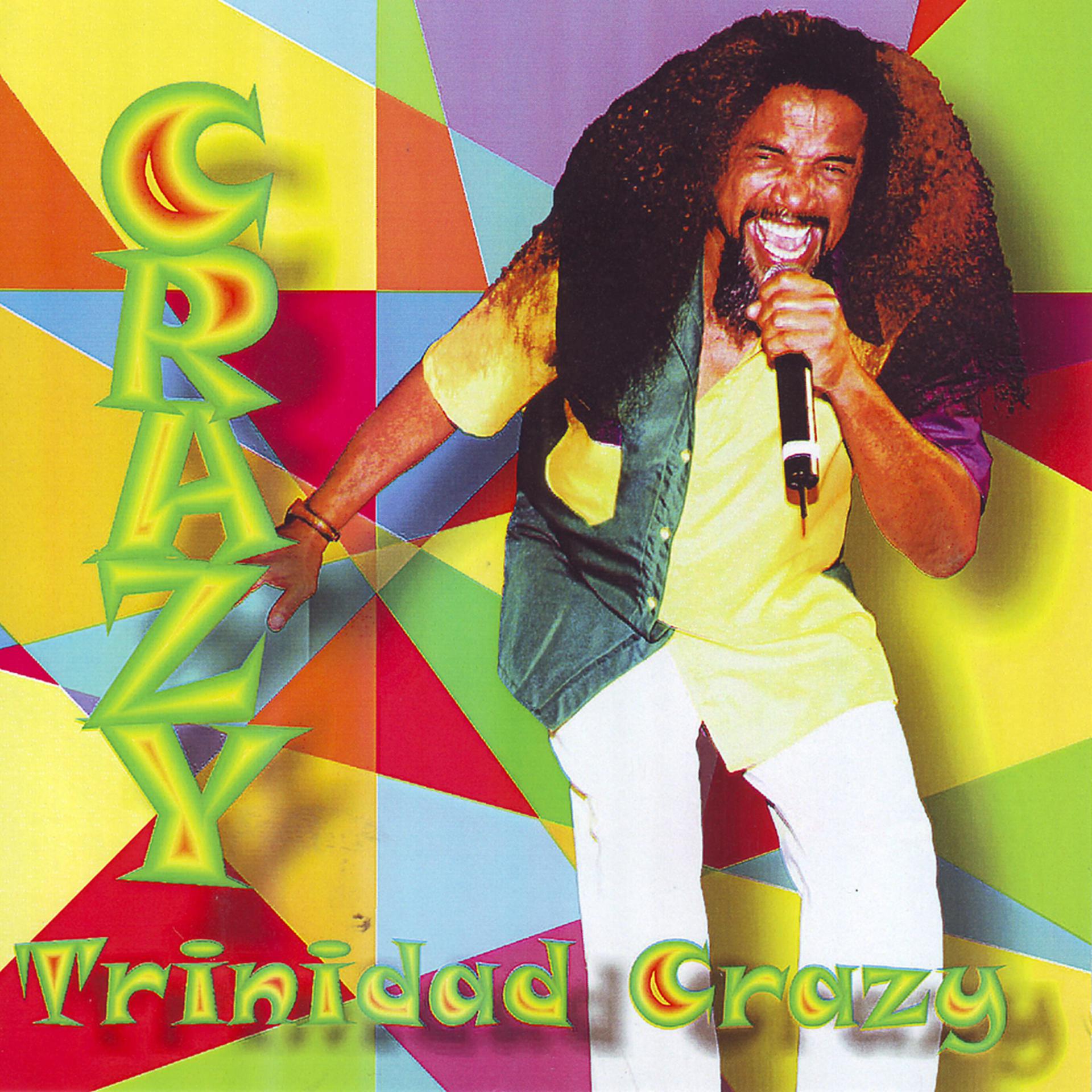 Постер альбома Trinidad Crazy