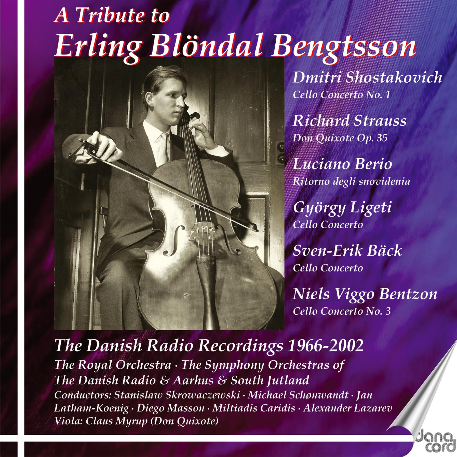Постер альбома Erling Blöndal Bengtsson: The Danish Radio Recordings, Vol. 1